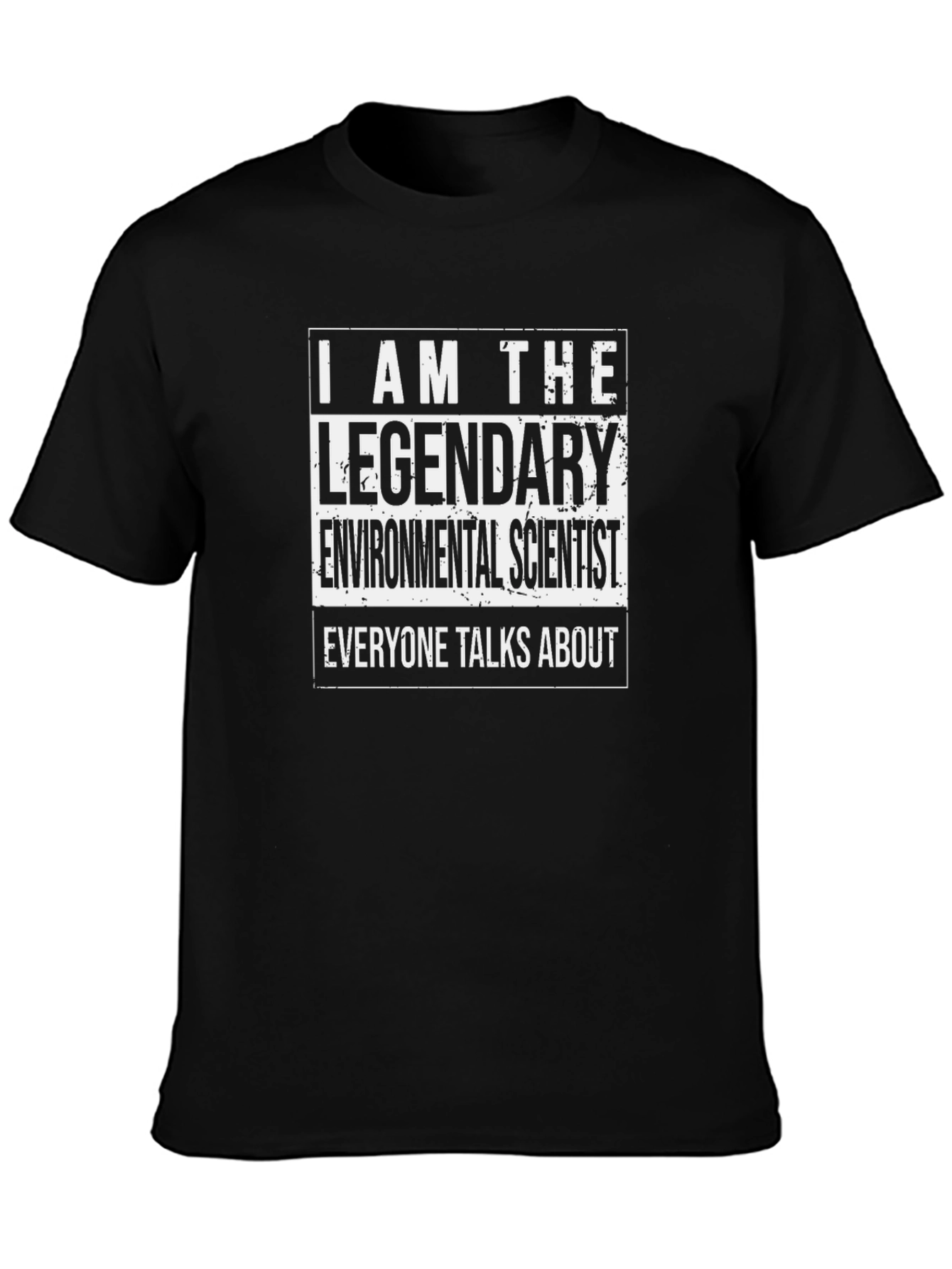 Legendary Environmental Scientist T-Shirt - Black