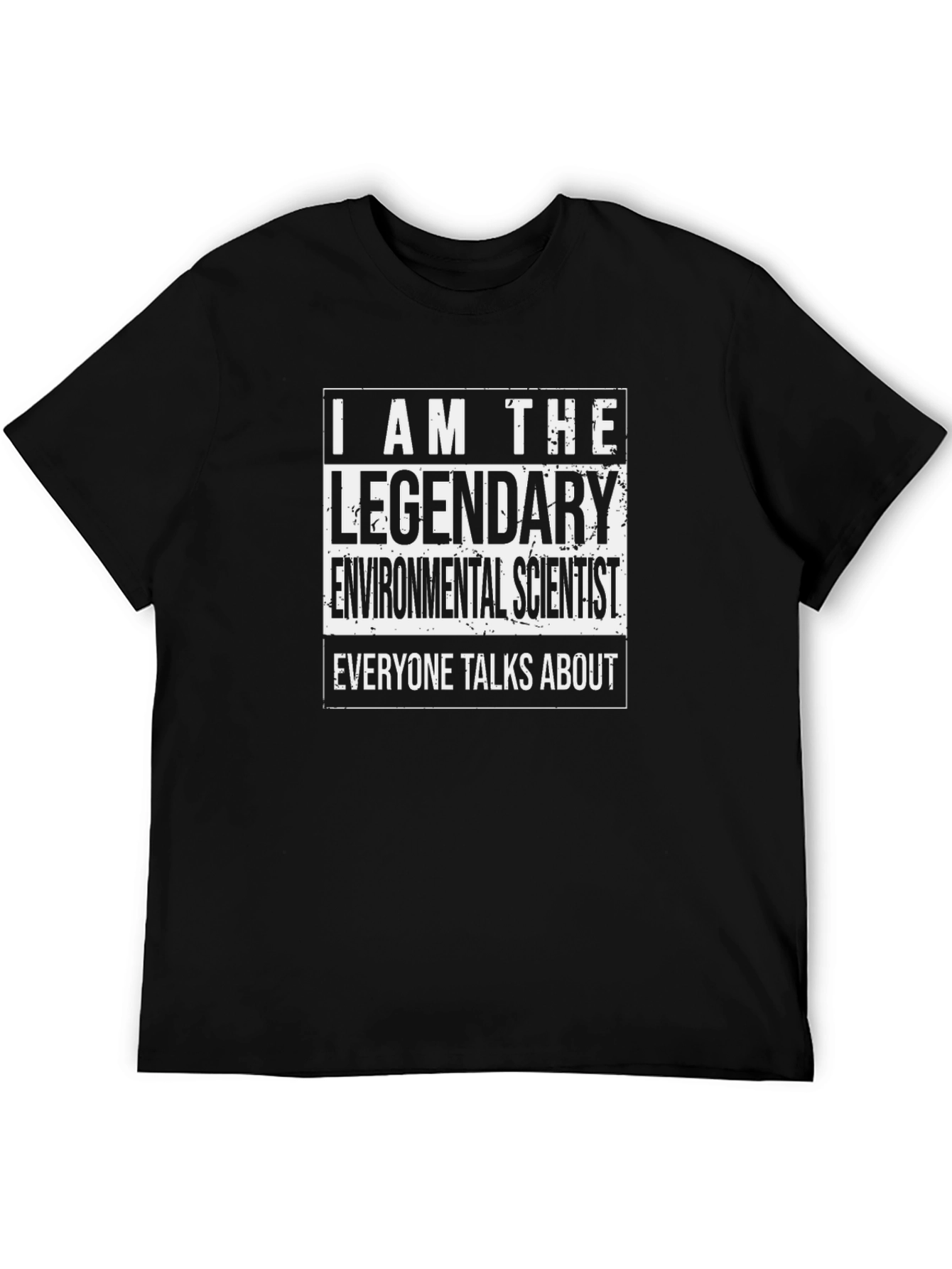 Legendary Environmental Scientist T-Shirt - Black