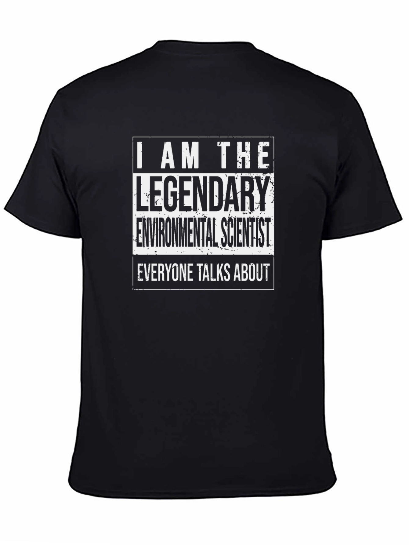 Legendary Environmental Scientist T-Shirt - Black