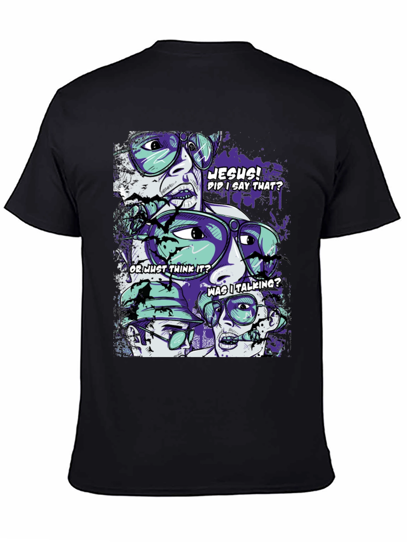 Jesus! Did I Say That? Graphic T-Shirt