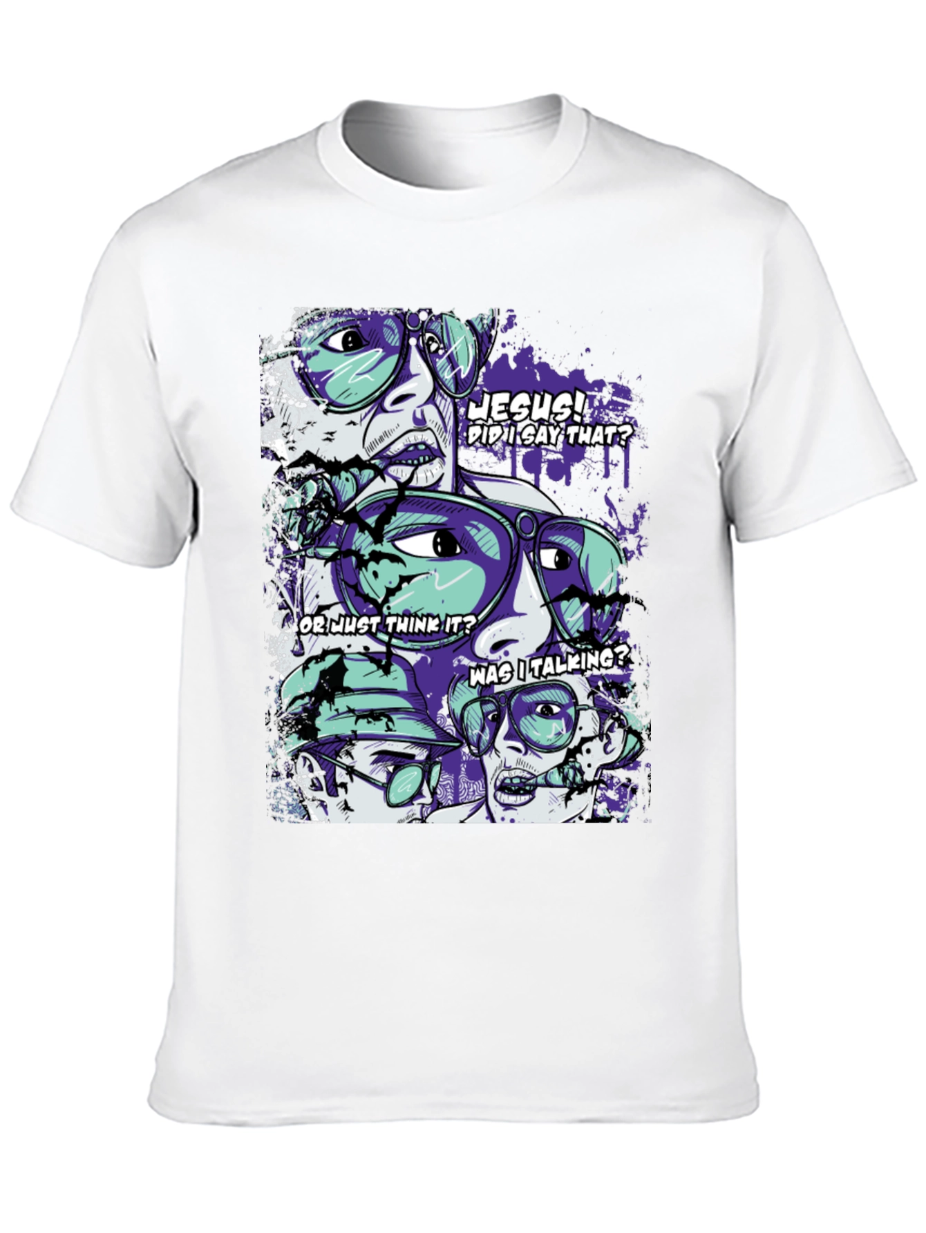 Jesus! Did I Say That? Graphic T-Shirt