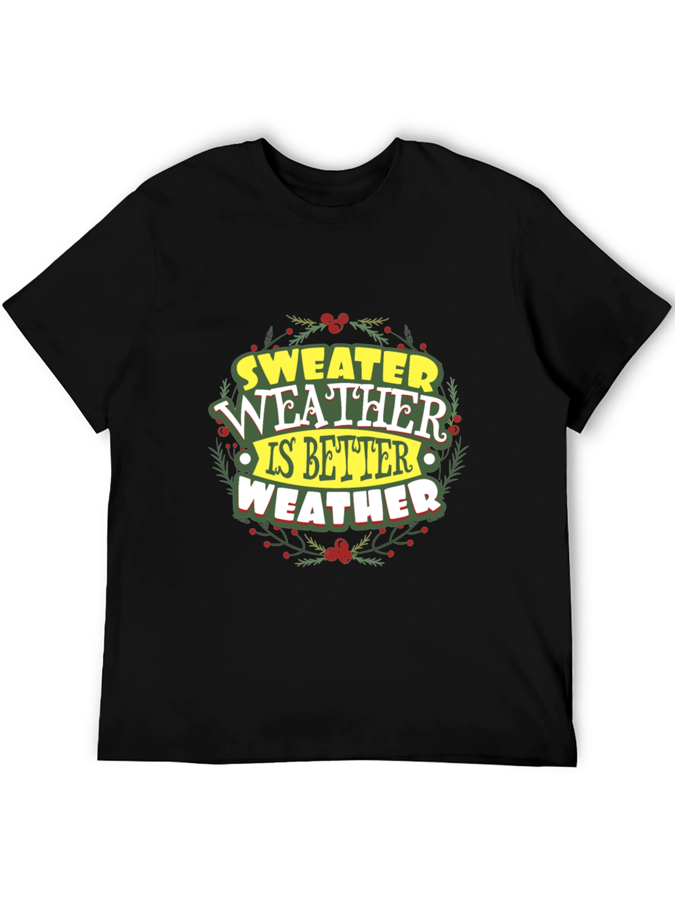 Sweater Weather Graphic T-Shirt