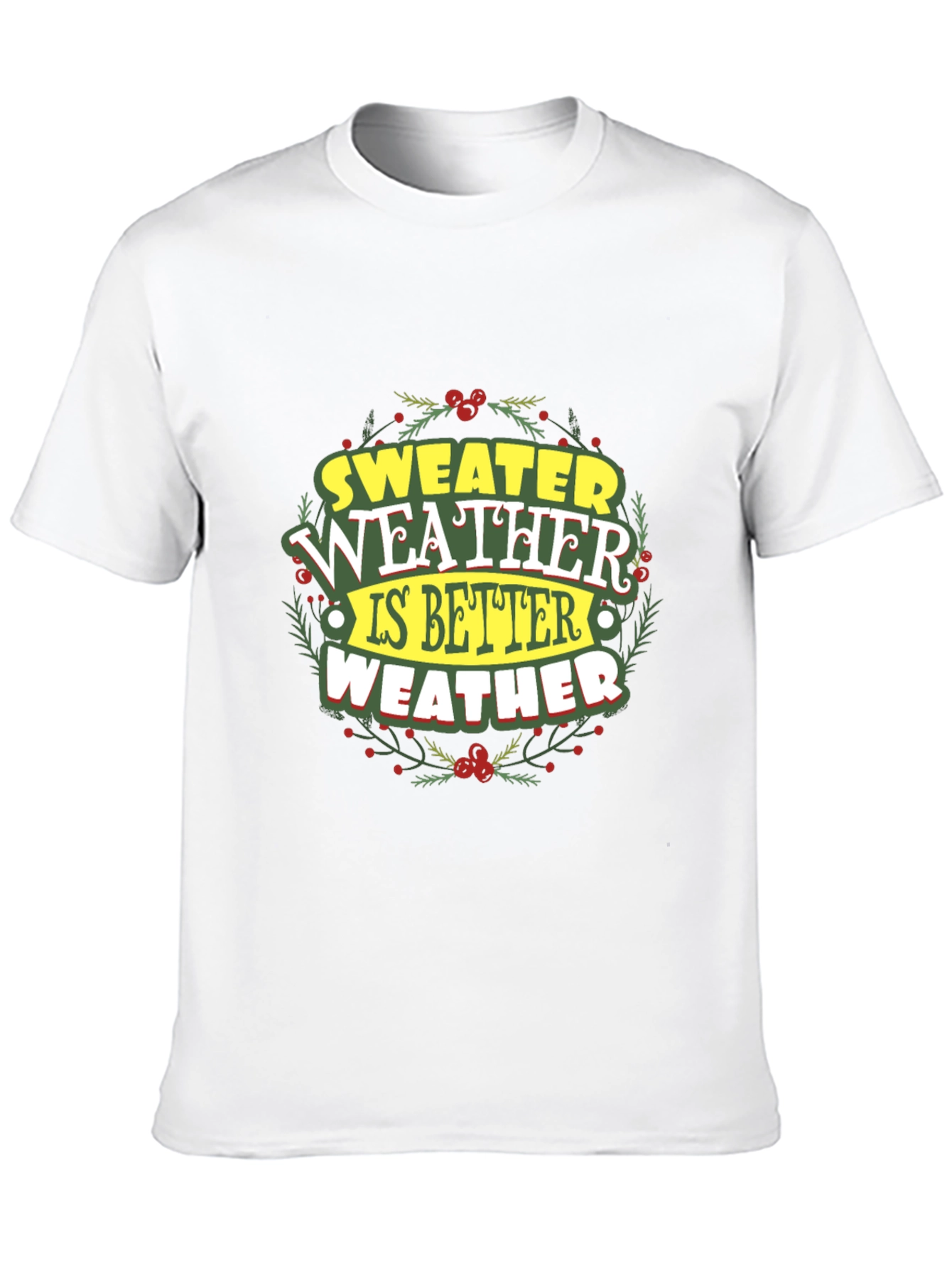 Sweater Weather Graphic T-Shirt