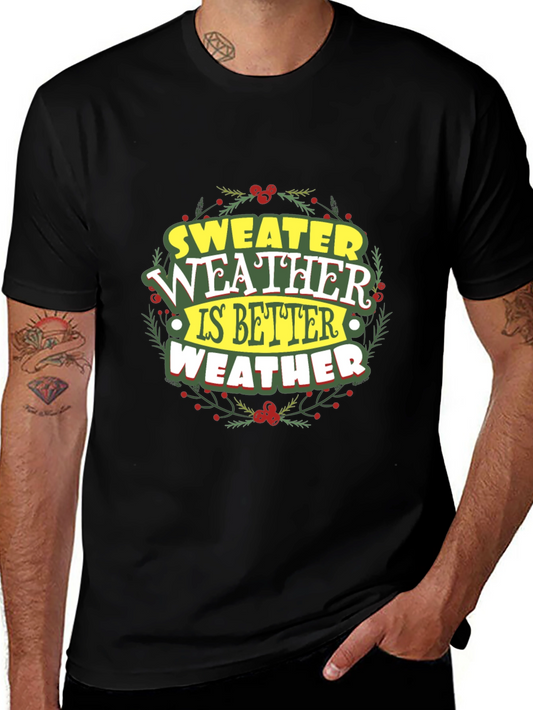 Sweater Weather Graphic T-Shirt