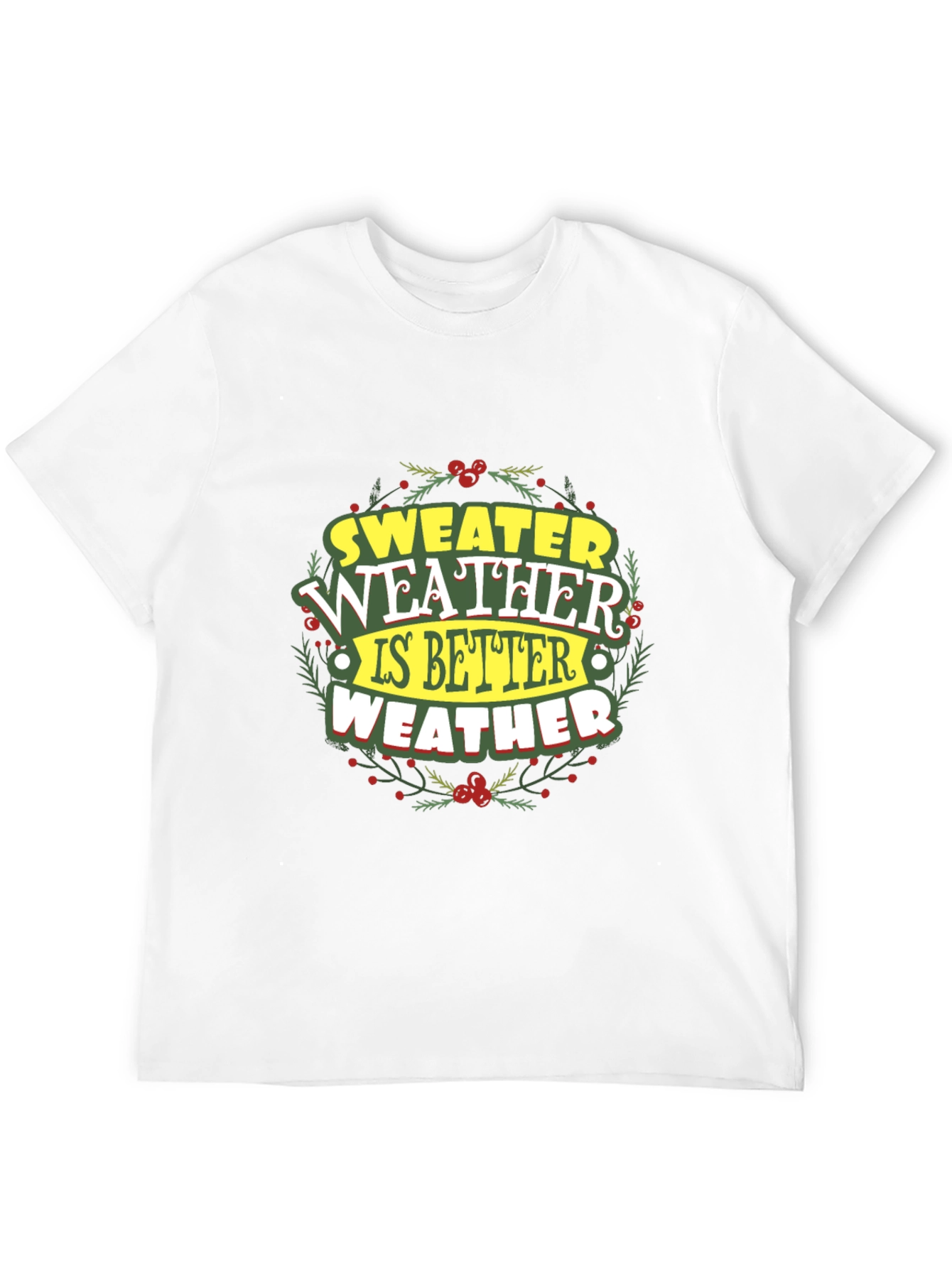 Sweater Weather Graphic T-Shirt