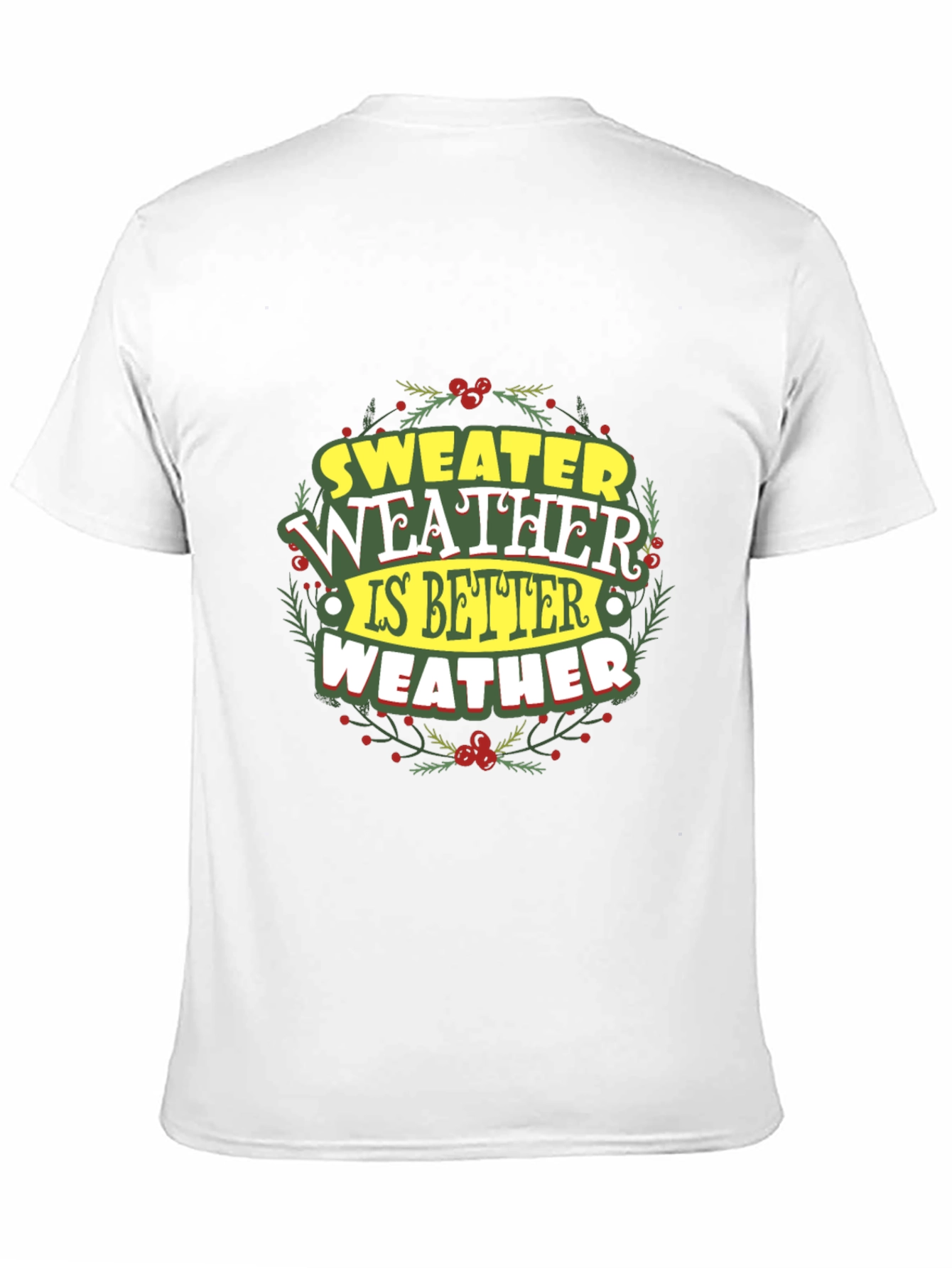 Sweater Weather Graphic T-Shirt