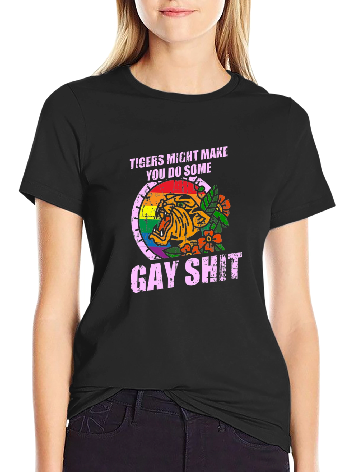 Tigers Might Make You Do Some Gay Shit T-Shirt