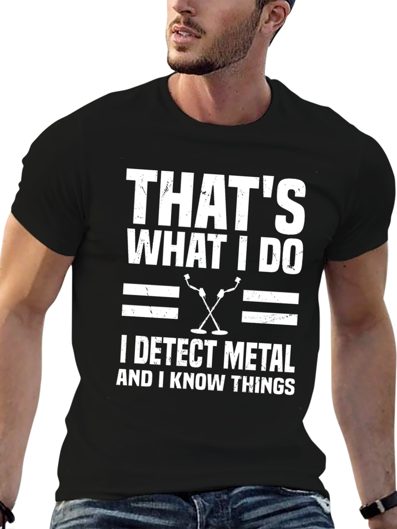 Metal Detecting T-Shirt - Thats What I Do
