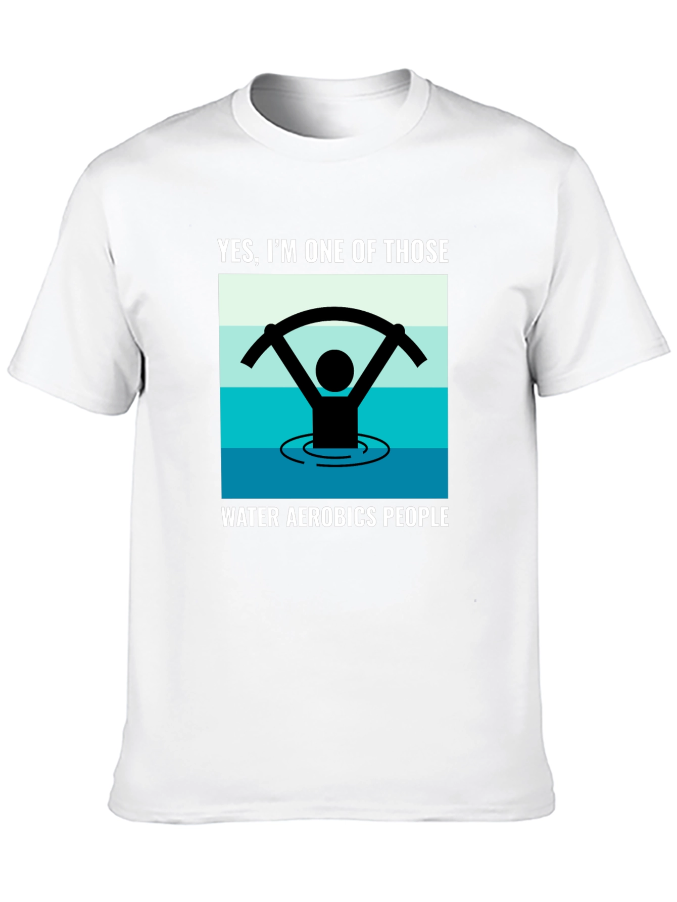 Water Aerobics T-Shirt - Funny Exercise Tee