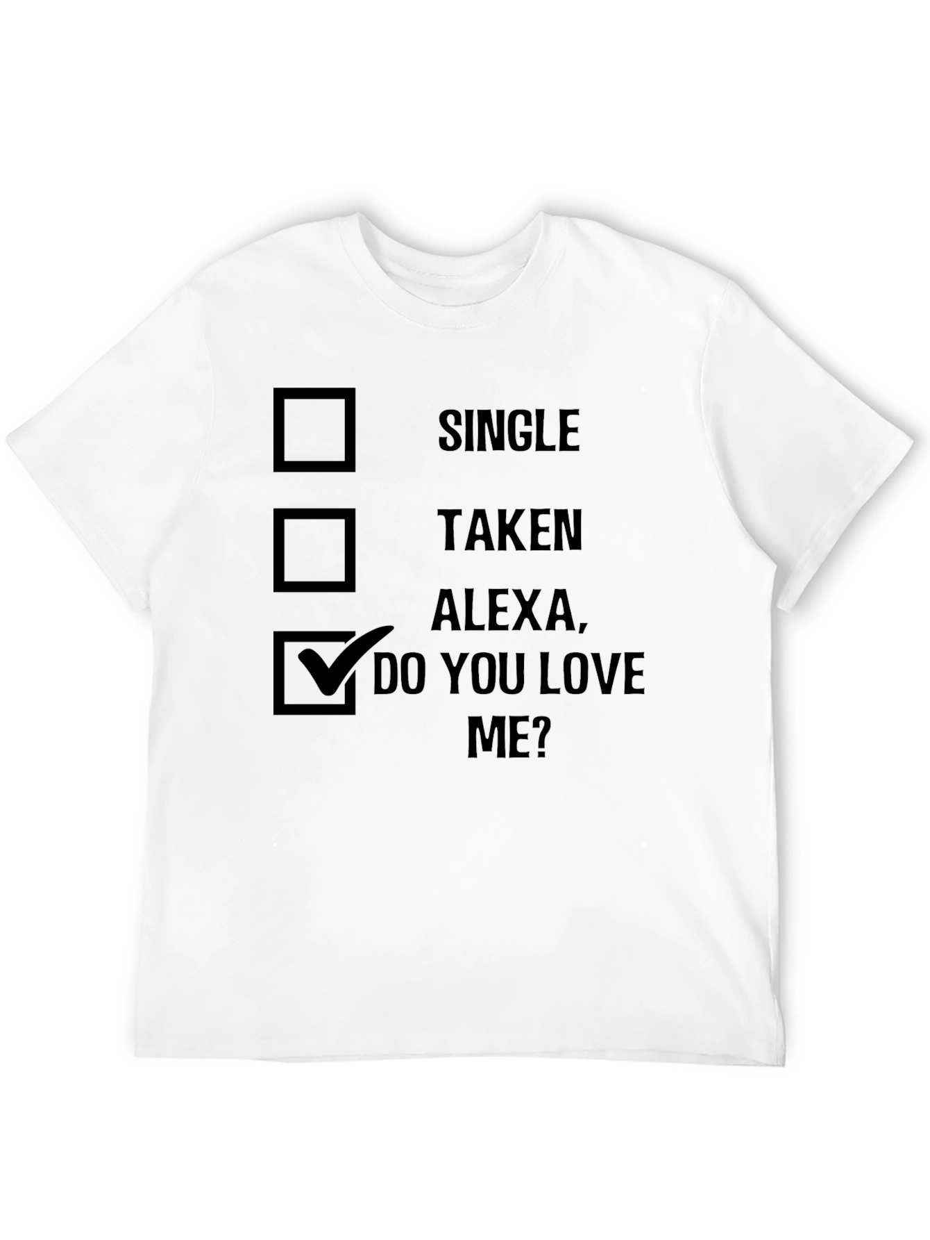 Alexa Do You Love Me? Graphic Tee