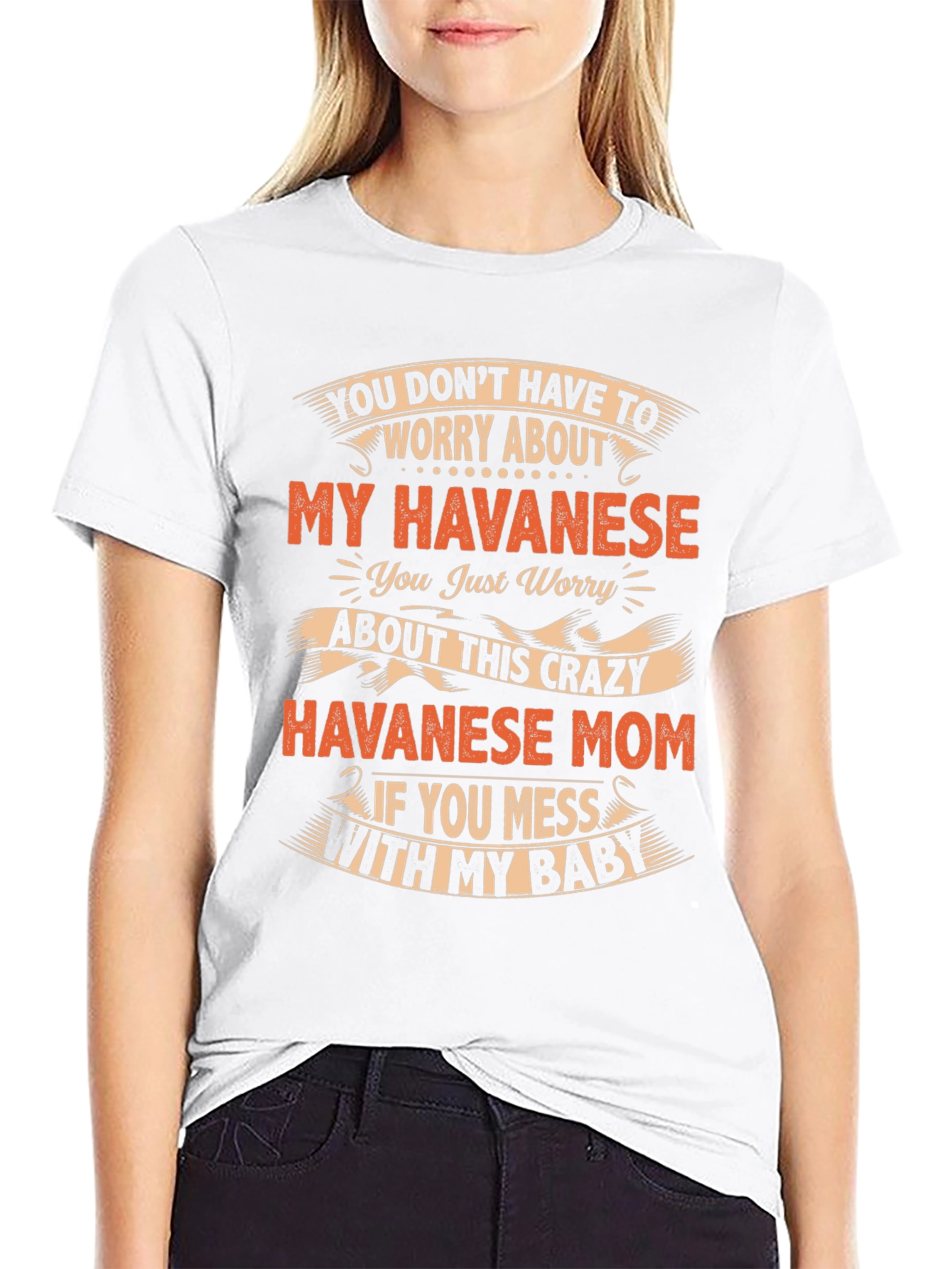 Havanese Mom Crazy Baby T-Shirt