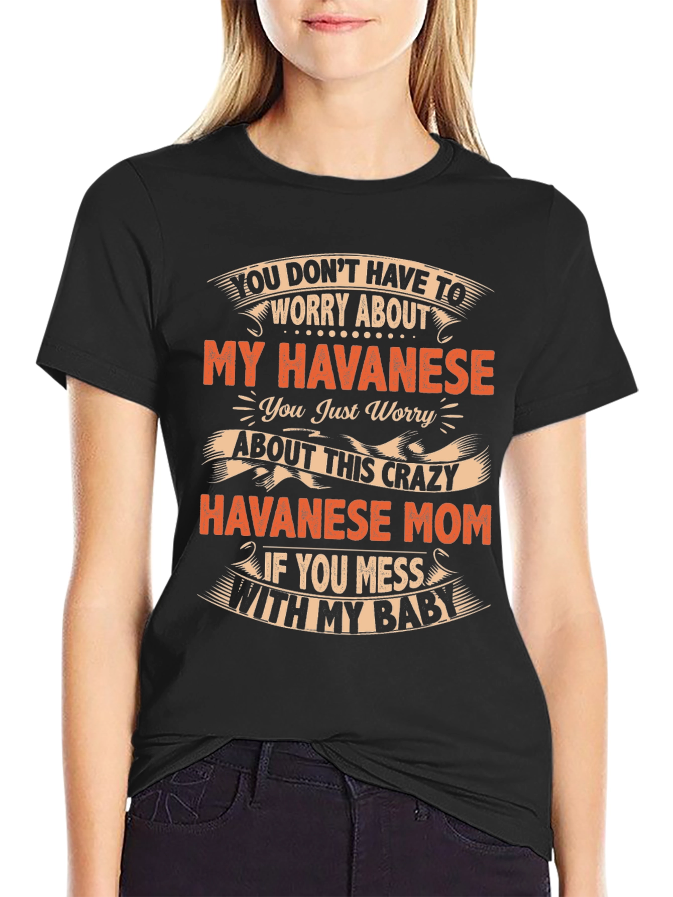 Havanese Mom Crazy Baby T-Shirt