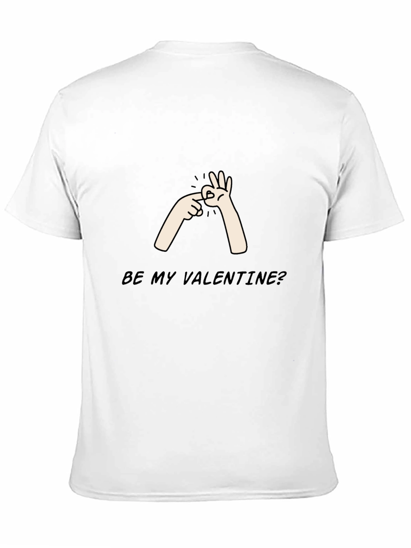 Be My Valentine? T-Shirt