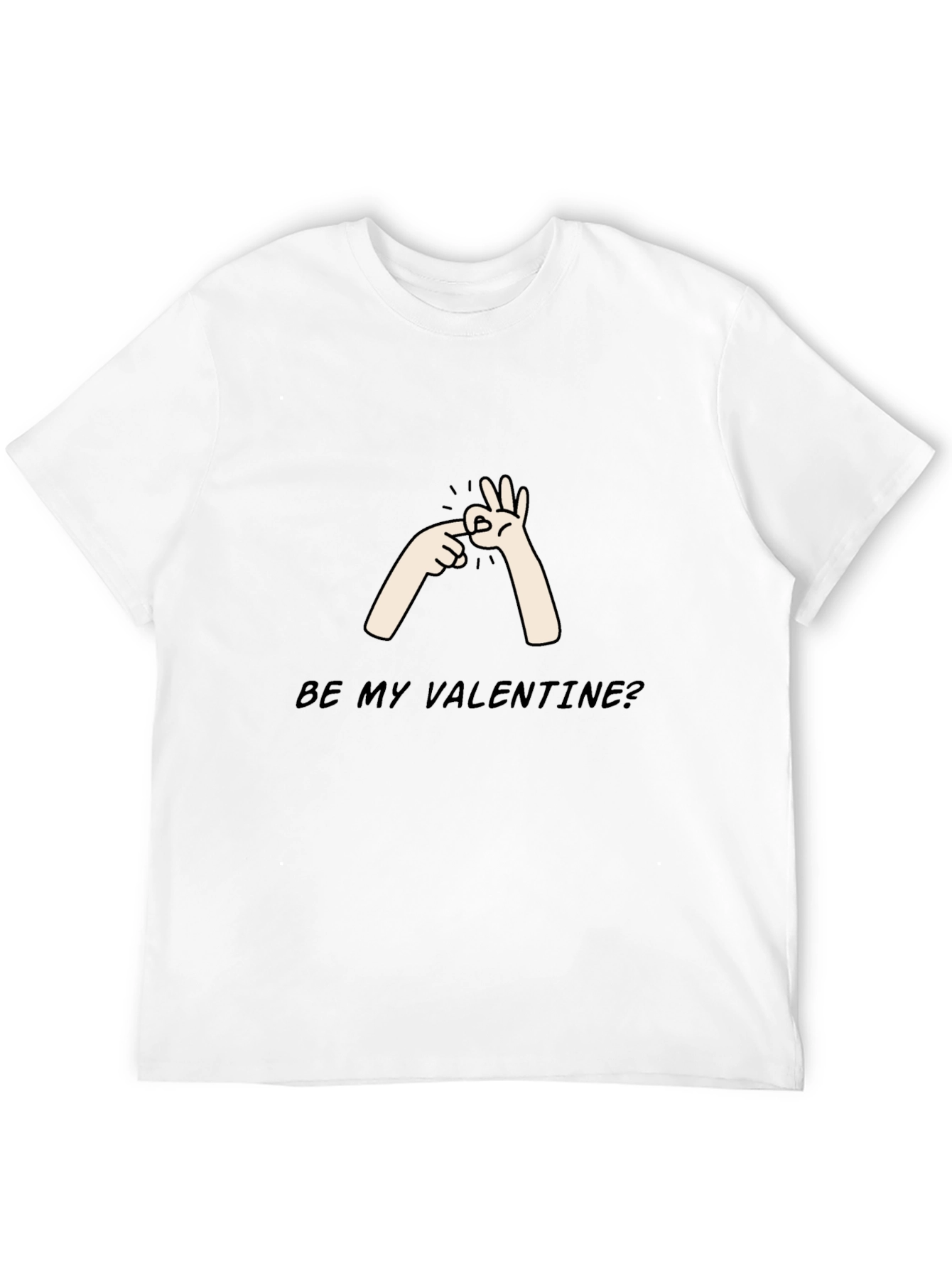 Be My Valentine? T-Shirt