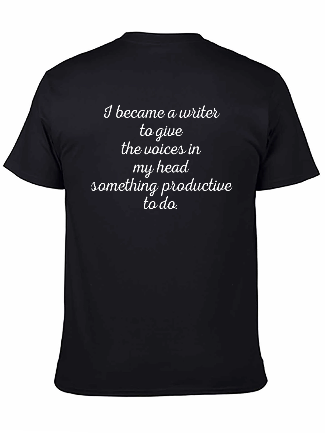 Writer T-Shirt - Voices In My Head Funny Tee