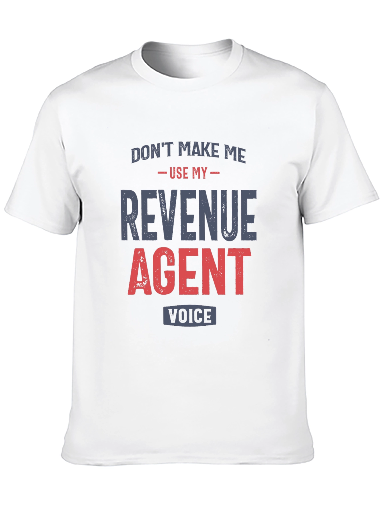 Revenue Agent Funny T-Shirt
