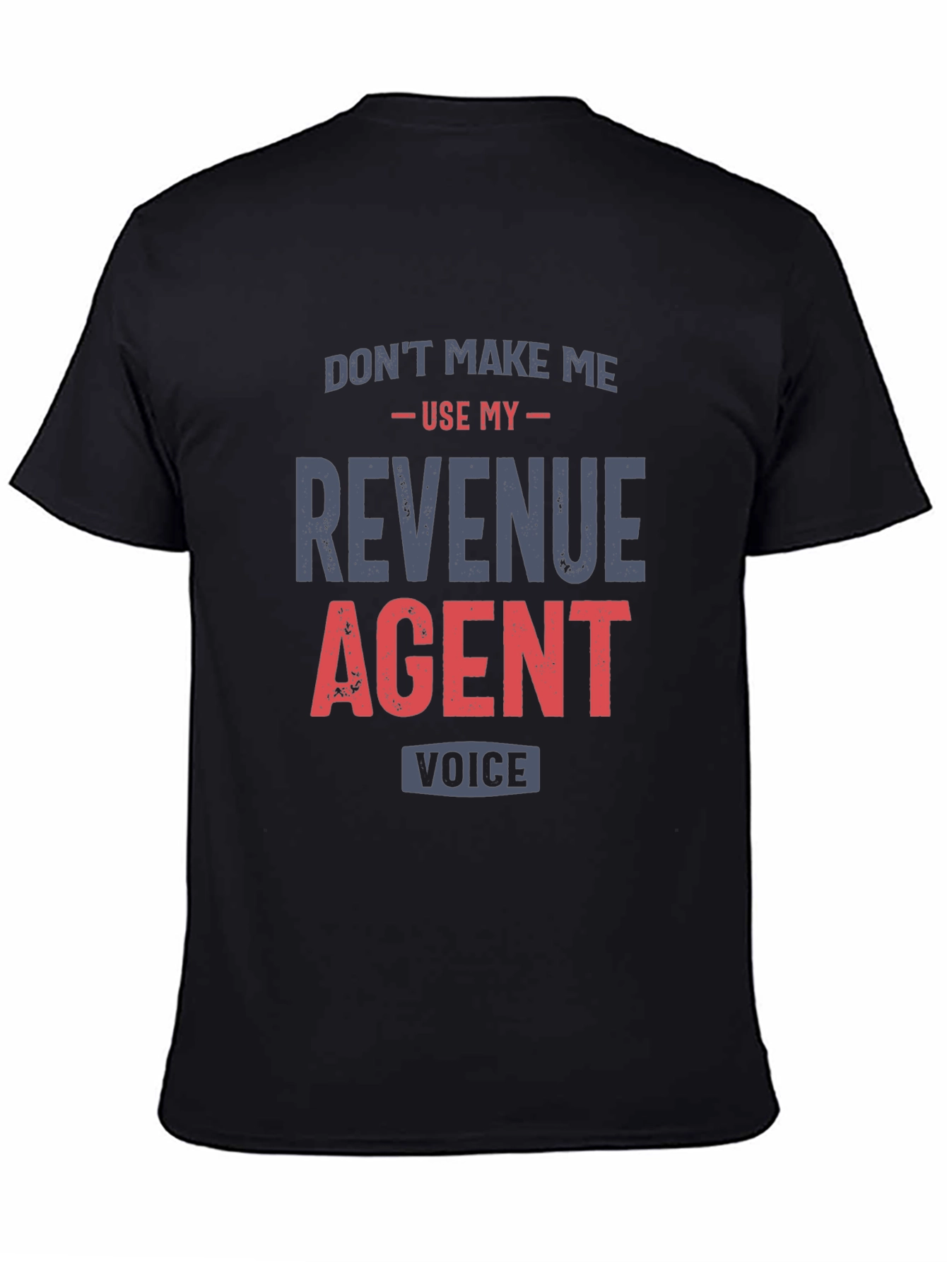 Revenue Agent Funny T-Shirt