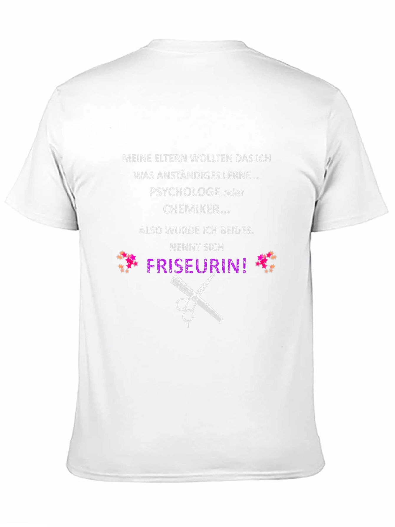 Funny Hairdresser T-Shirt: Psychologist & Chemist