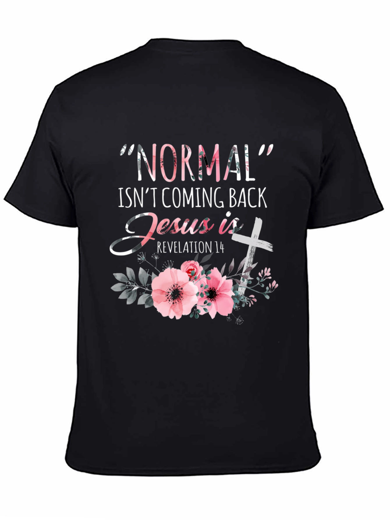 Normal Isnt Coming Back Graphic Tee