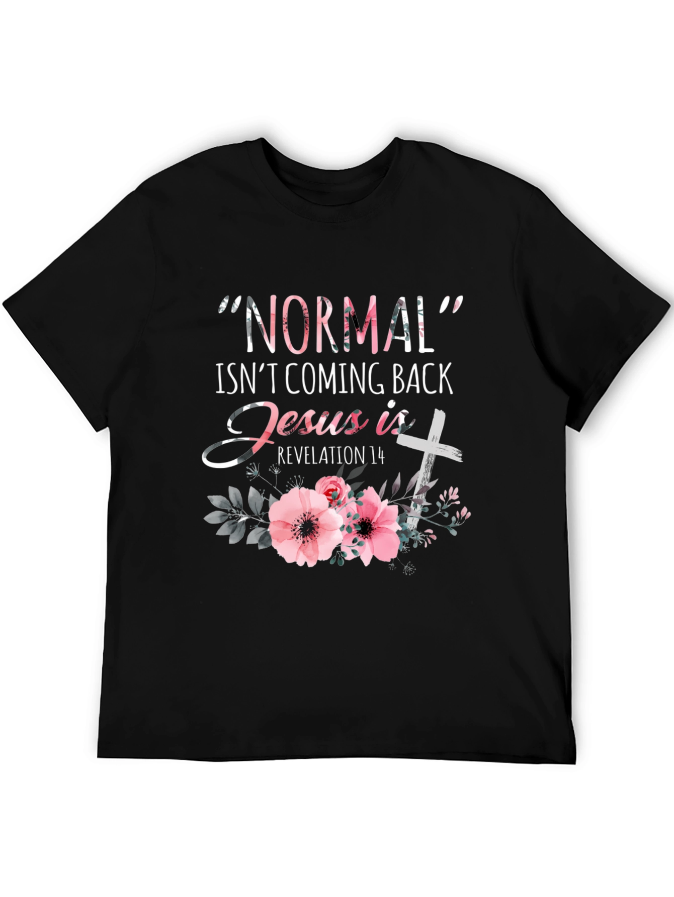 Normal Isnt Coming Back Graphic Tee