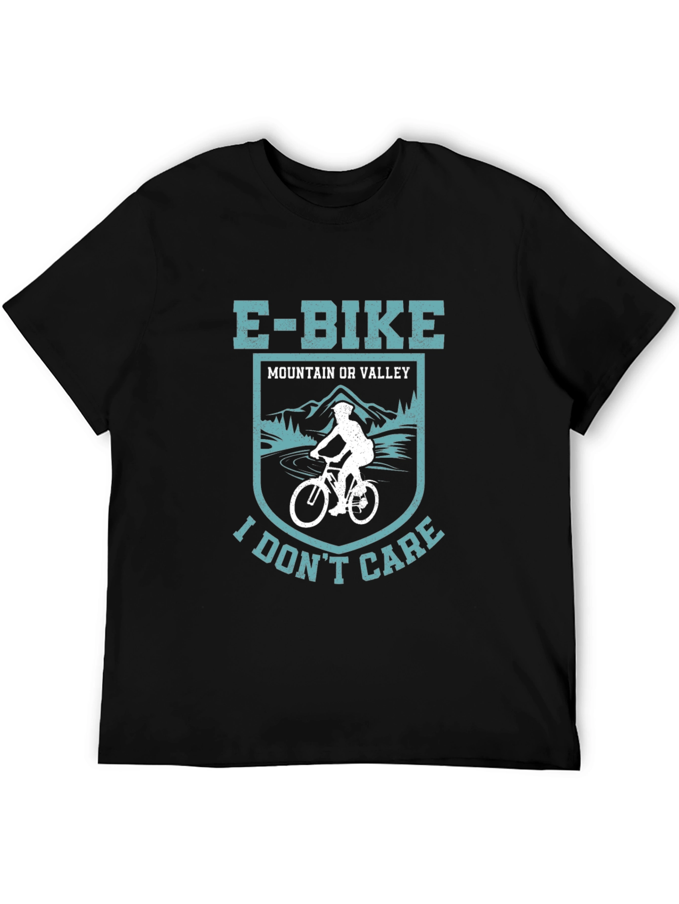 E-Bike Mountain or Valley I Dont Care T-Shirt