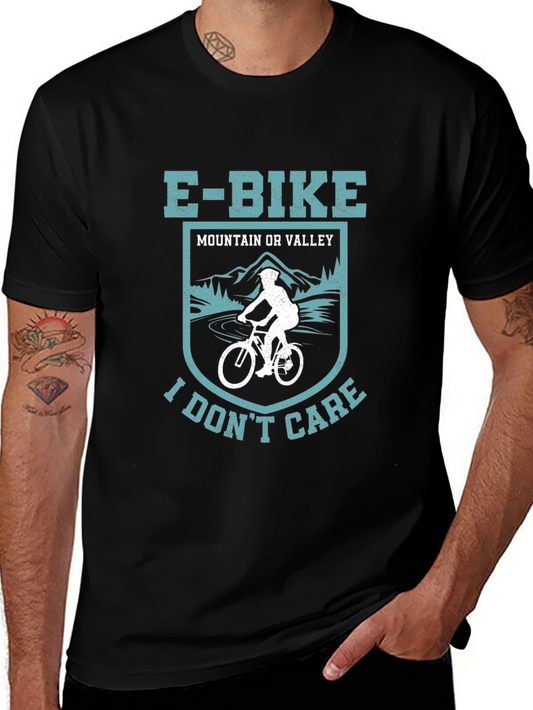 E-Bike Mountain or Valley I Dont Care T-Shirt