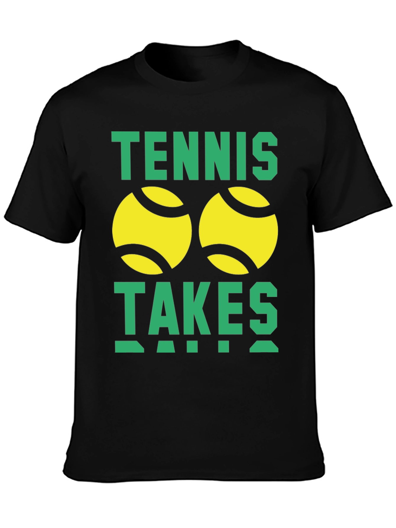 Tennis Takes Balls Graphic Tee