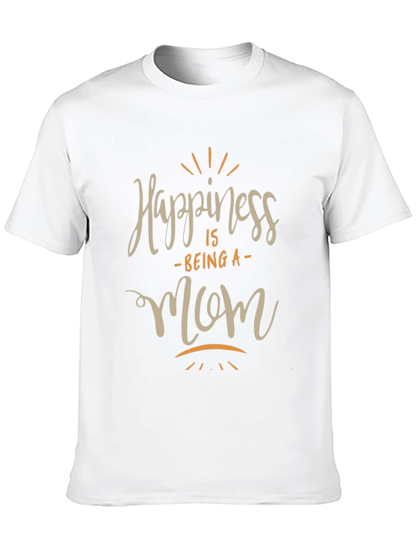 Happiness is Being A Mom Graphic T-Shirt