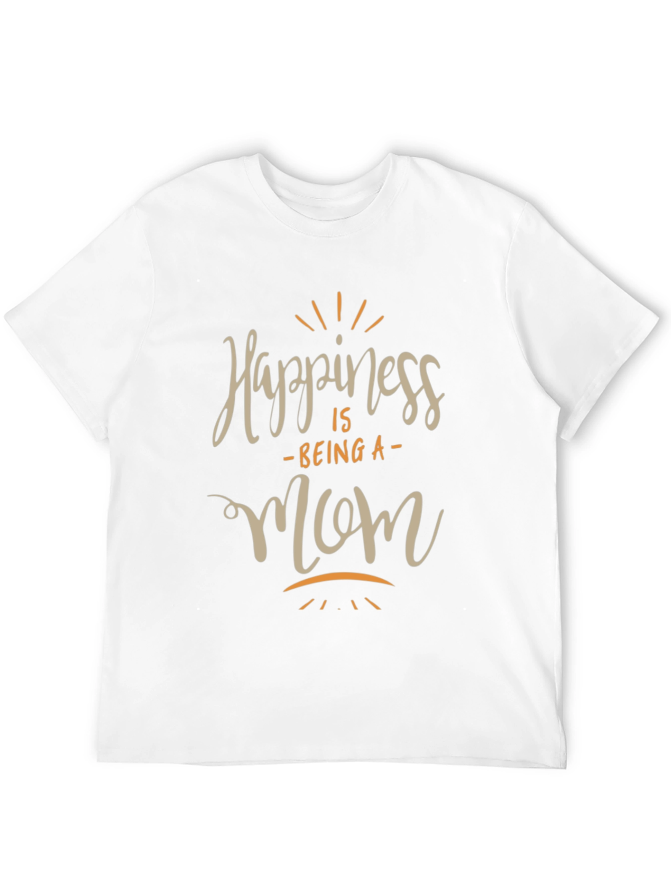 Happiness is Being A Mom Graphic T-Shirt