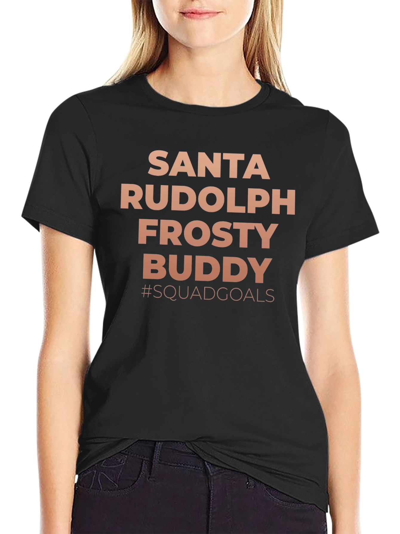 Santa Rudolph Frosty Buddy #Squadgoals T-Shirt