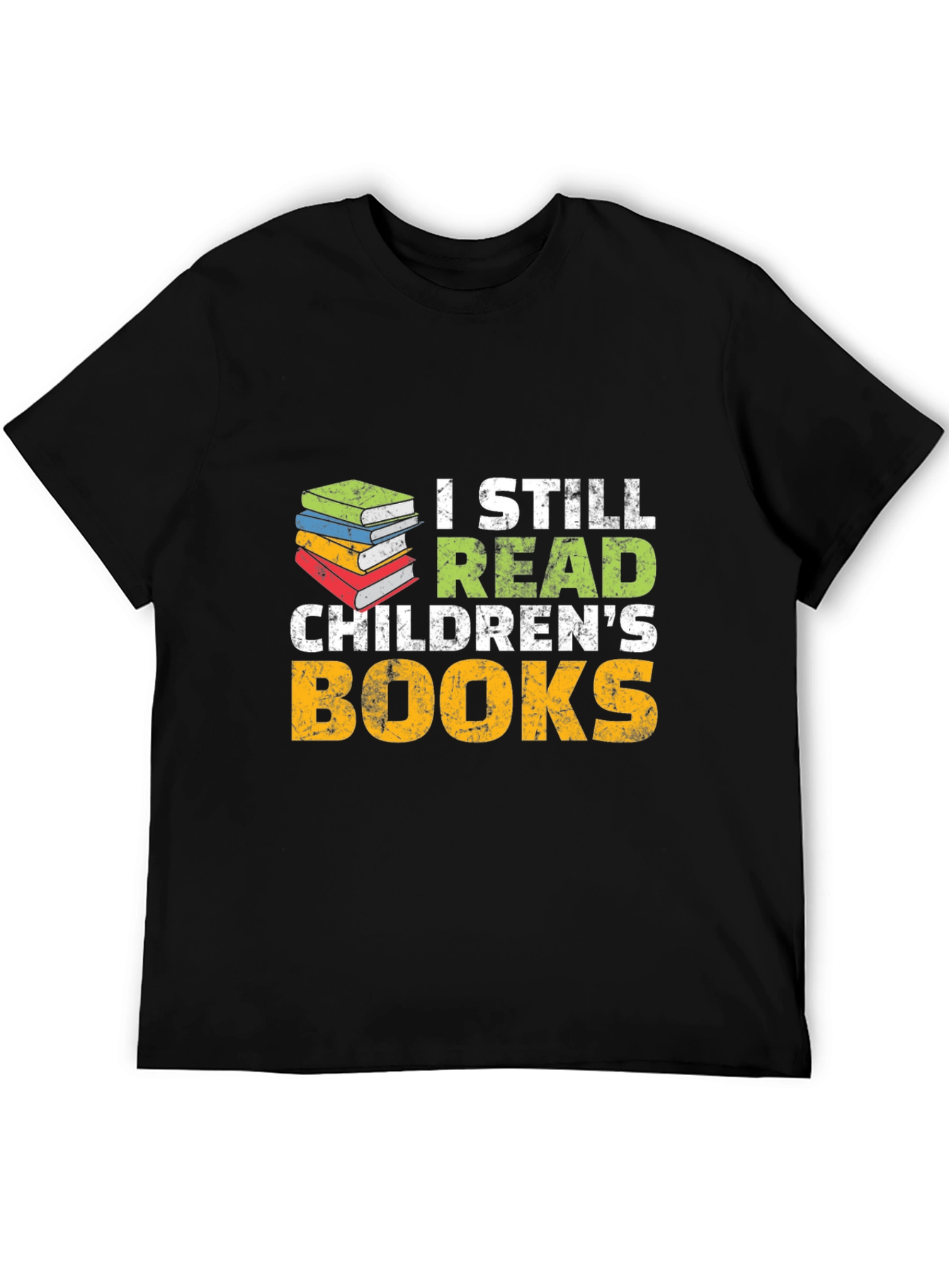 I Still Read Childrens Books T-Shirt