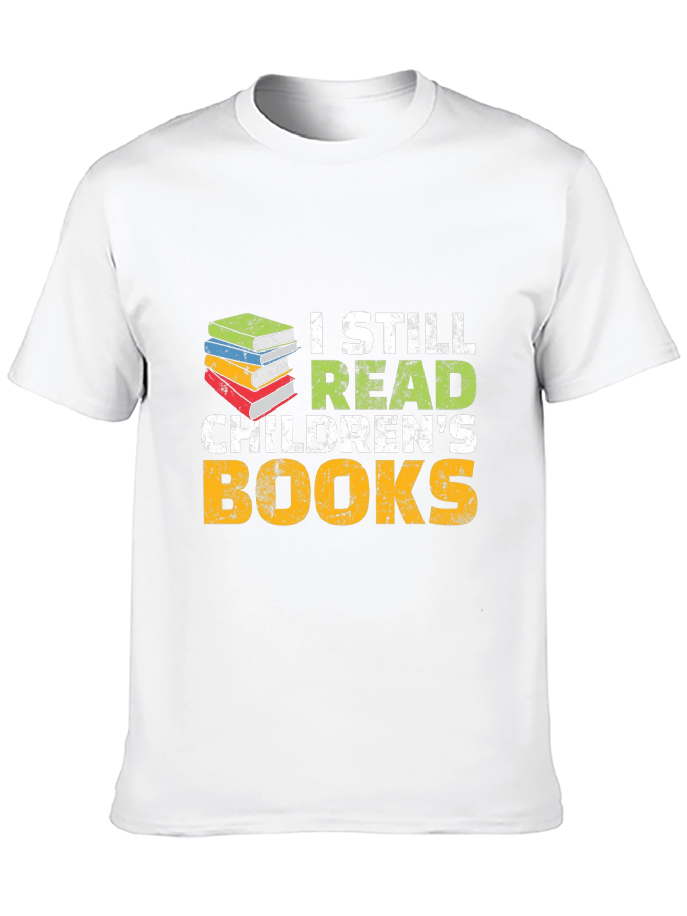 I Still Read Childrens Books T-Shirt