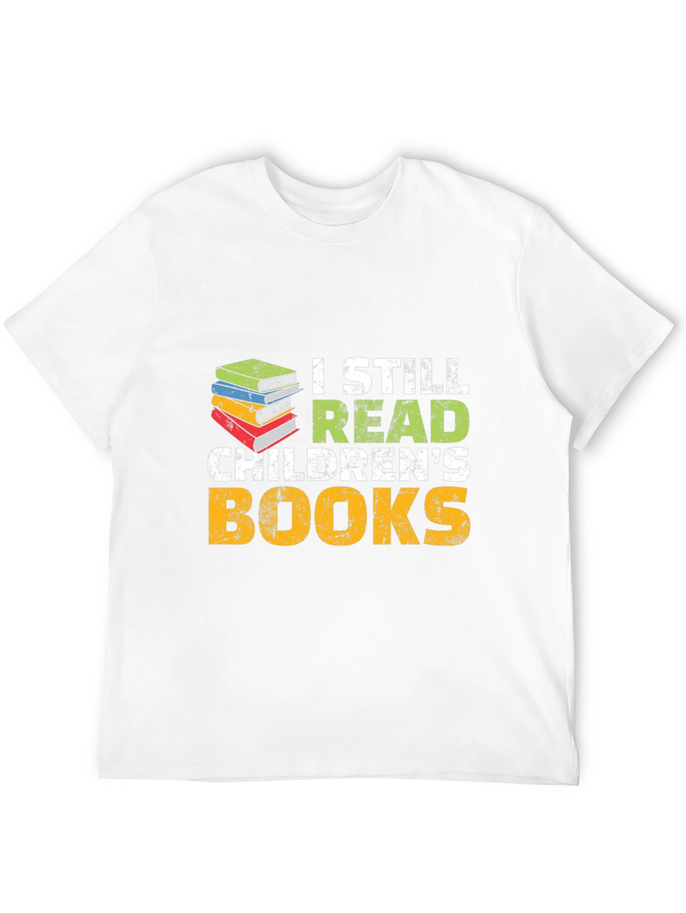 I Still Read Childrens Books T-Shirt
