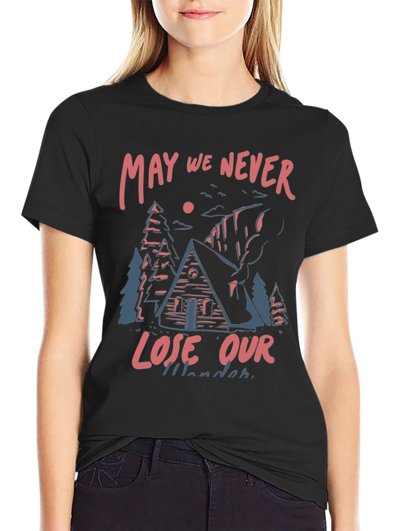 May We Never Lose Our Wander T-Shirt