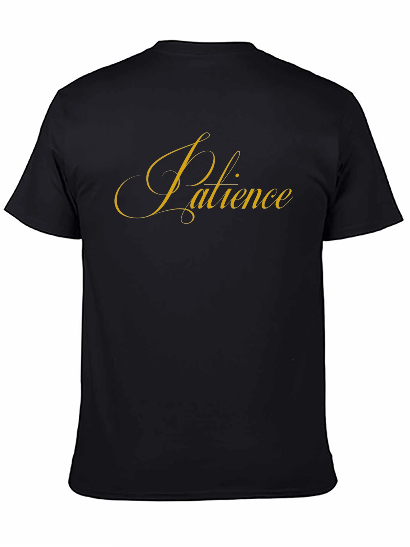 Patience Script Black T-Shirt