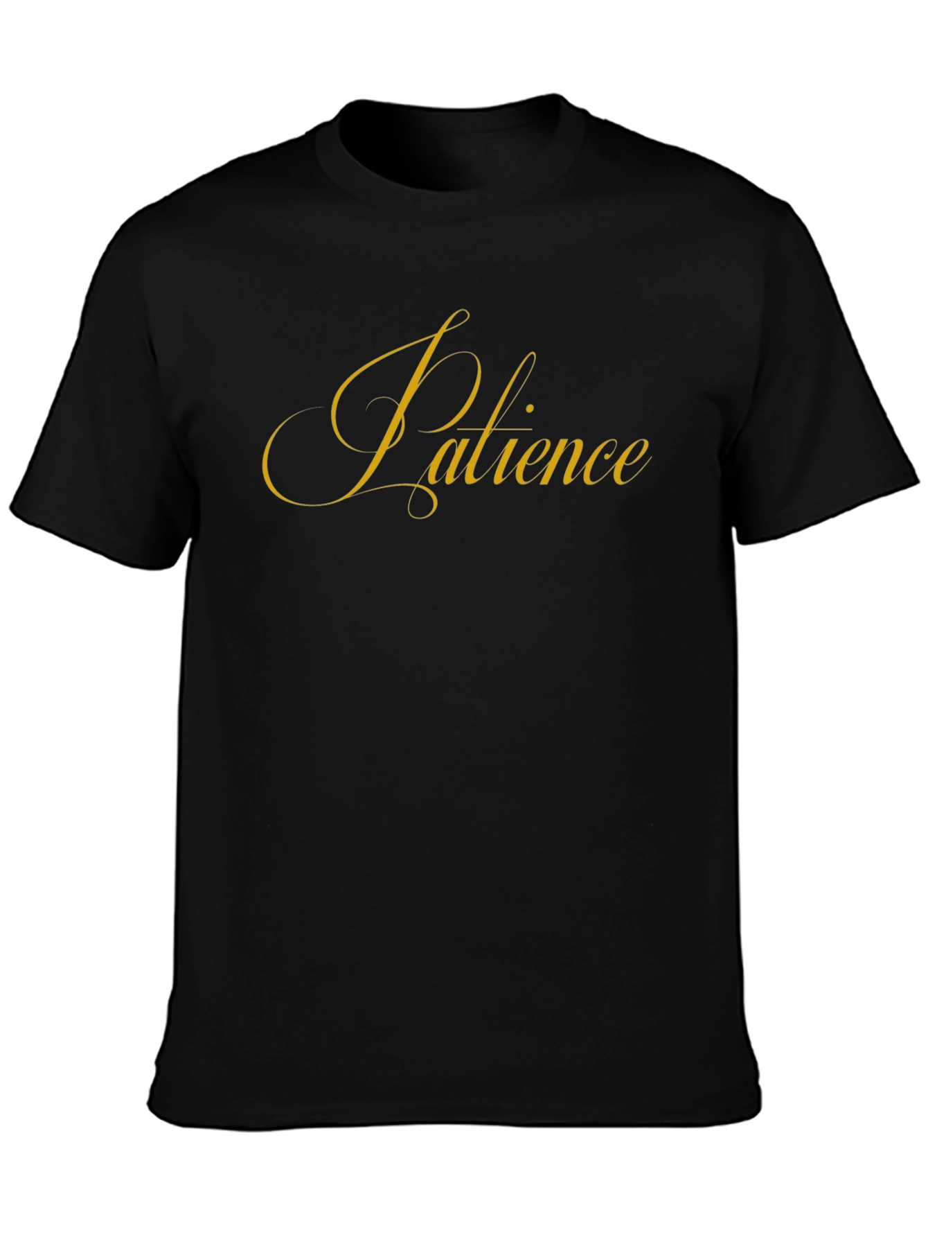 Patience Script Black T-Shirt