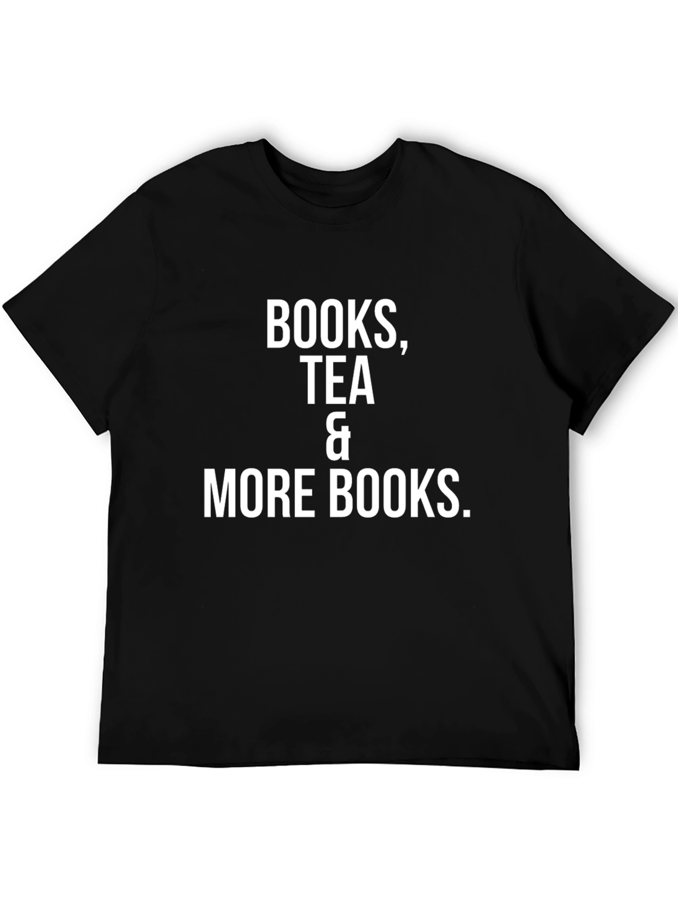 Books Tea & More Books T-Shirt