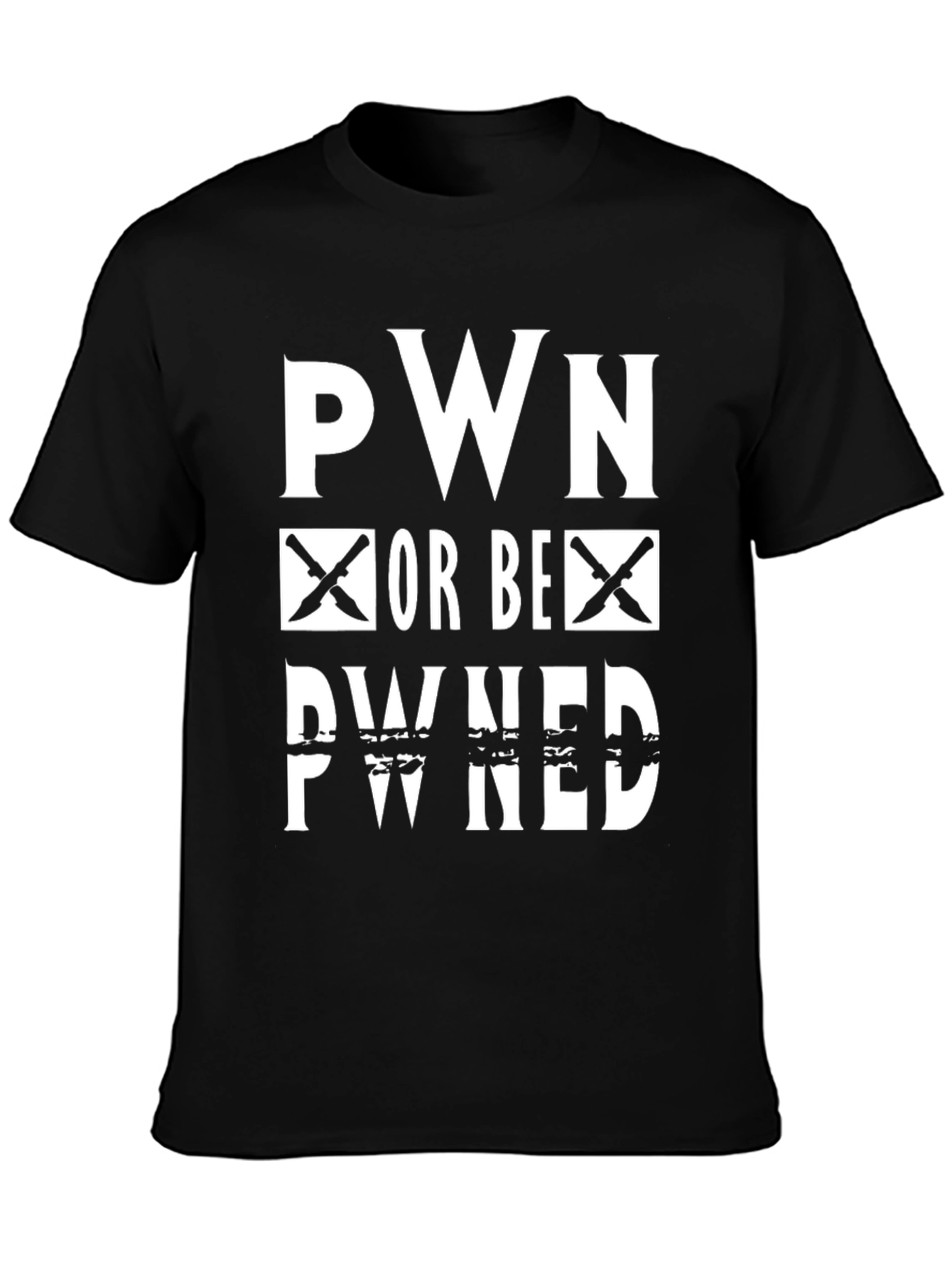 Pwn Or Be Pwned Black Graphic T-Shirt
