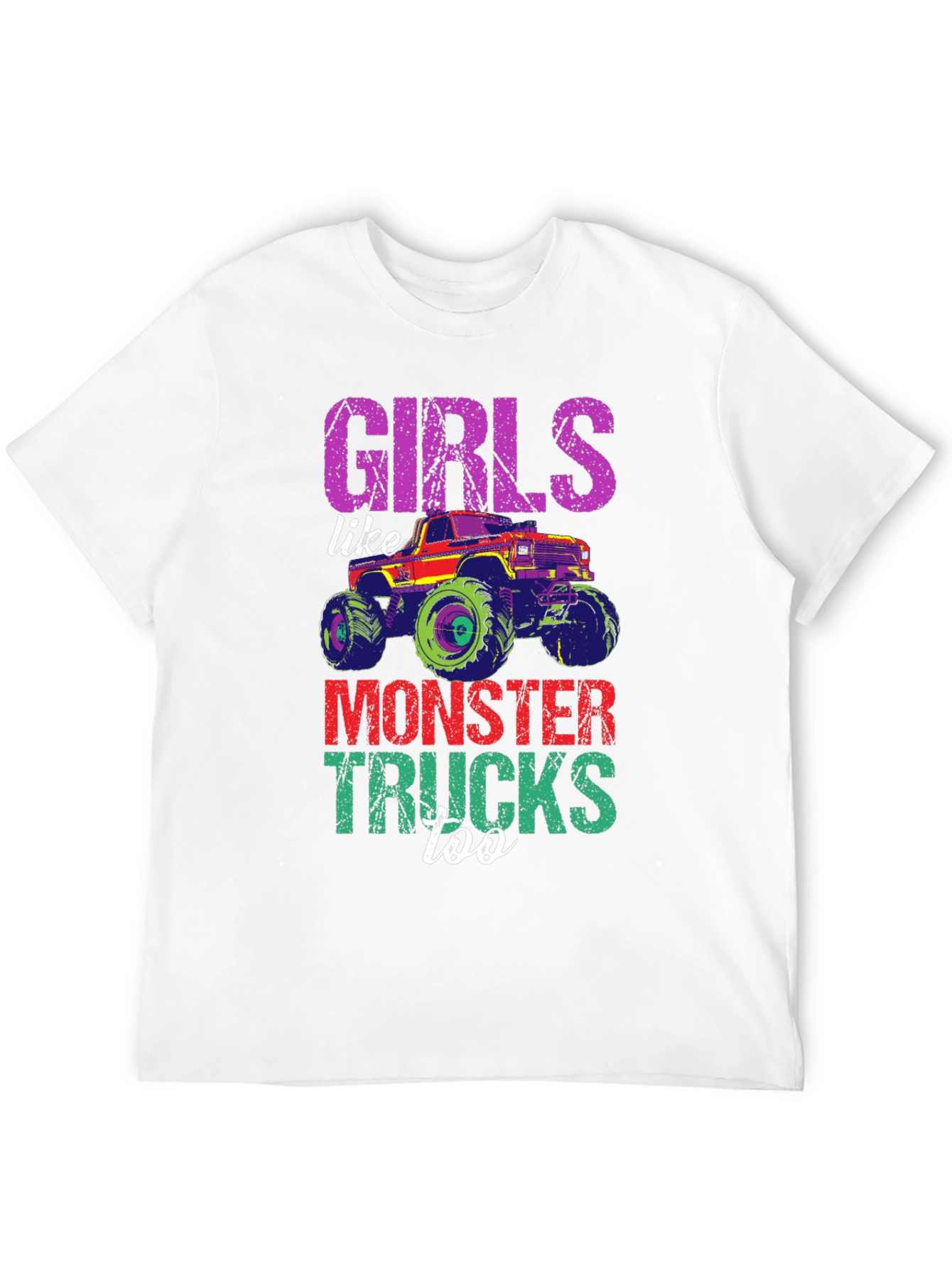 Girls Like Monster Trucks Too Tee