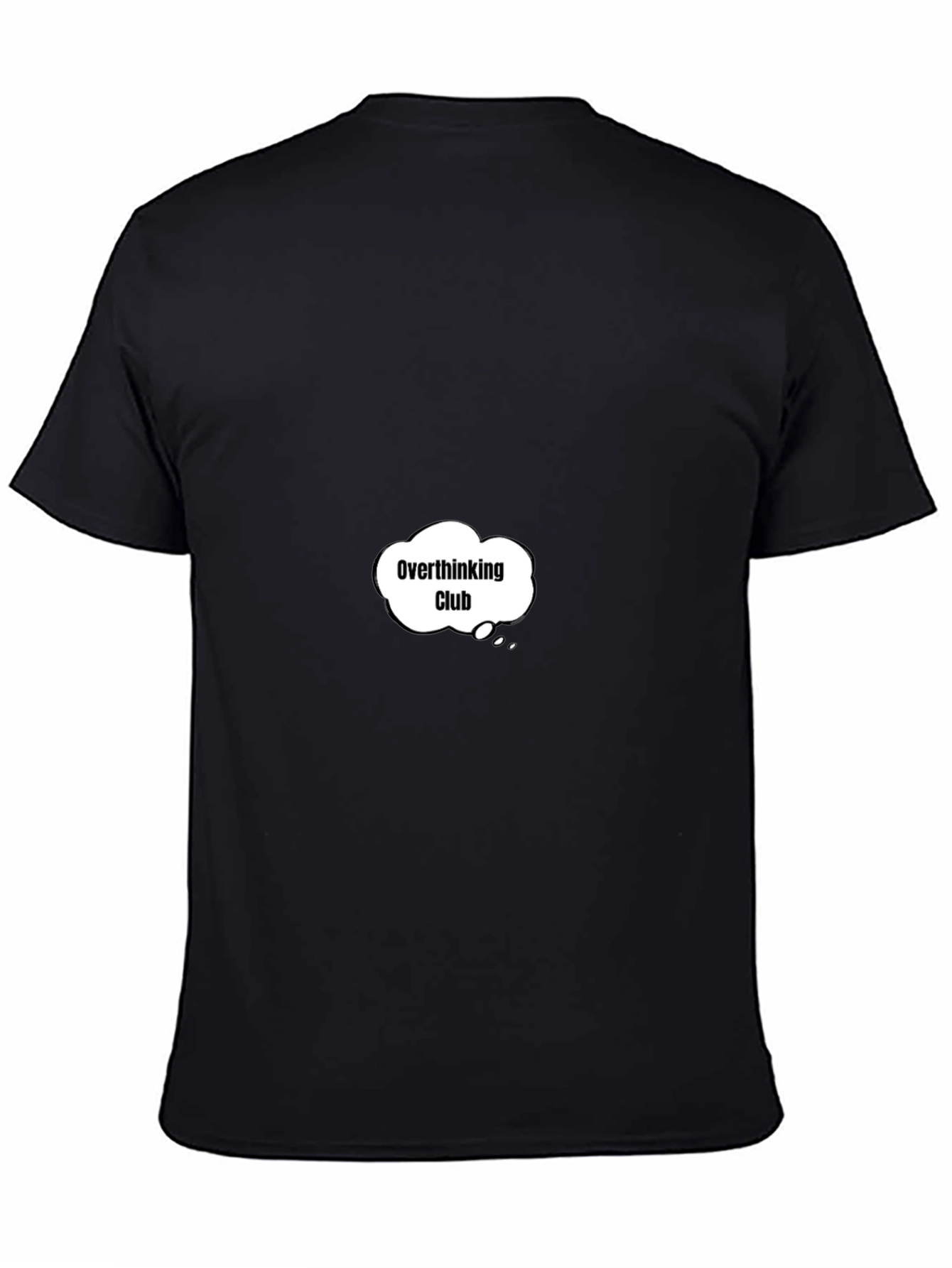 Overthinking Club T-Shirt - Comfortable Black Tee