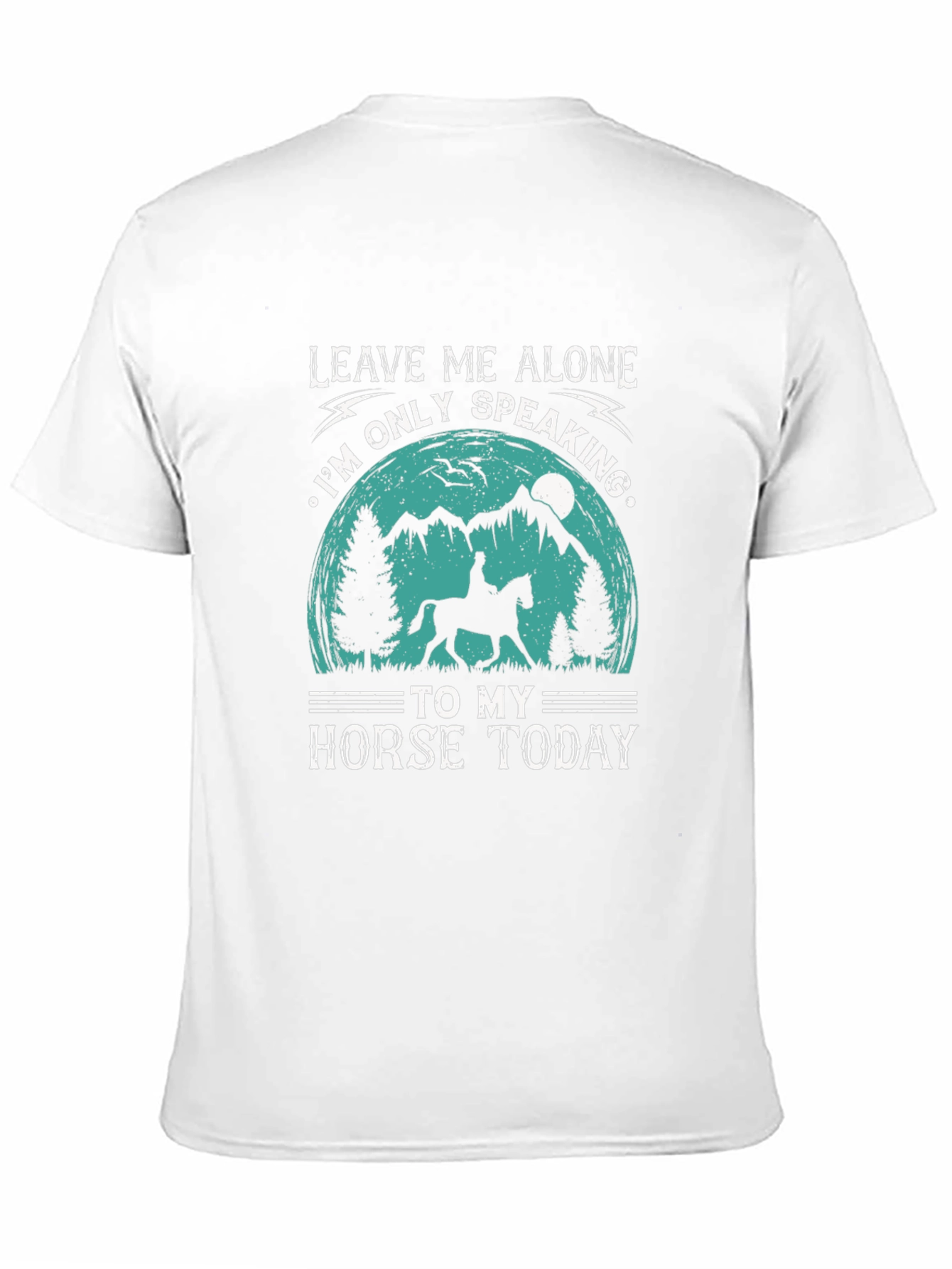 Leave Me Alone Horse Lover Tee