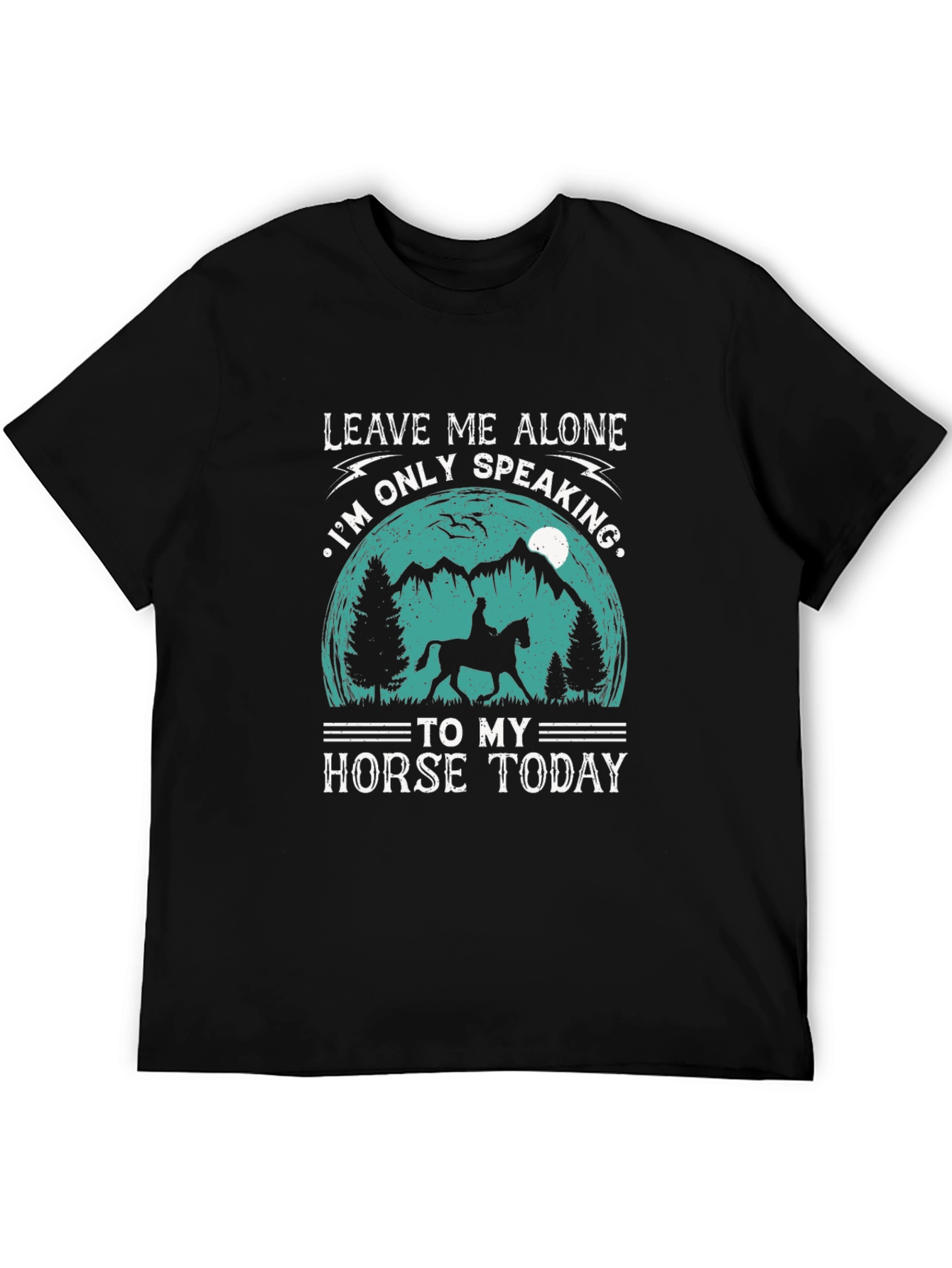 Leave Me Alone Horse Lover Tee