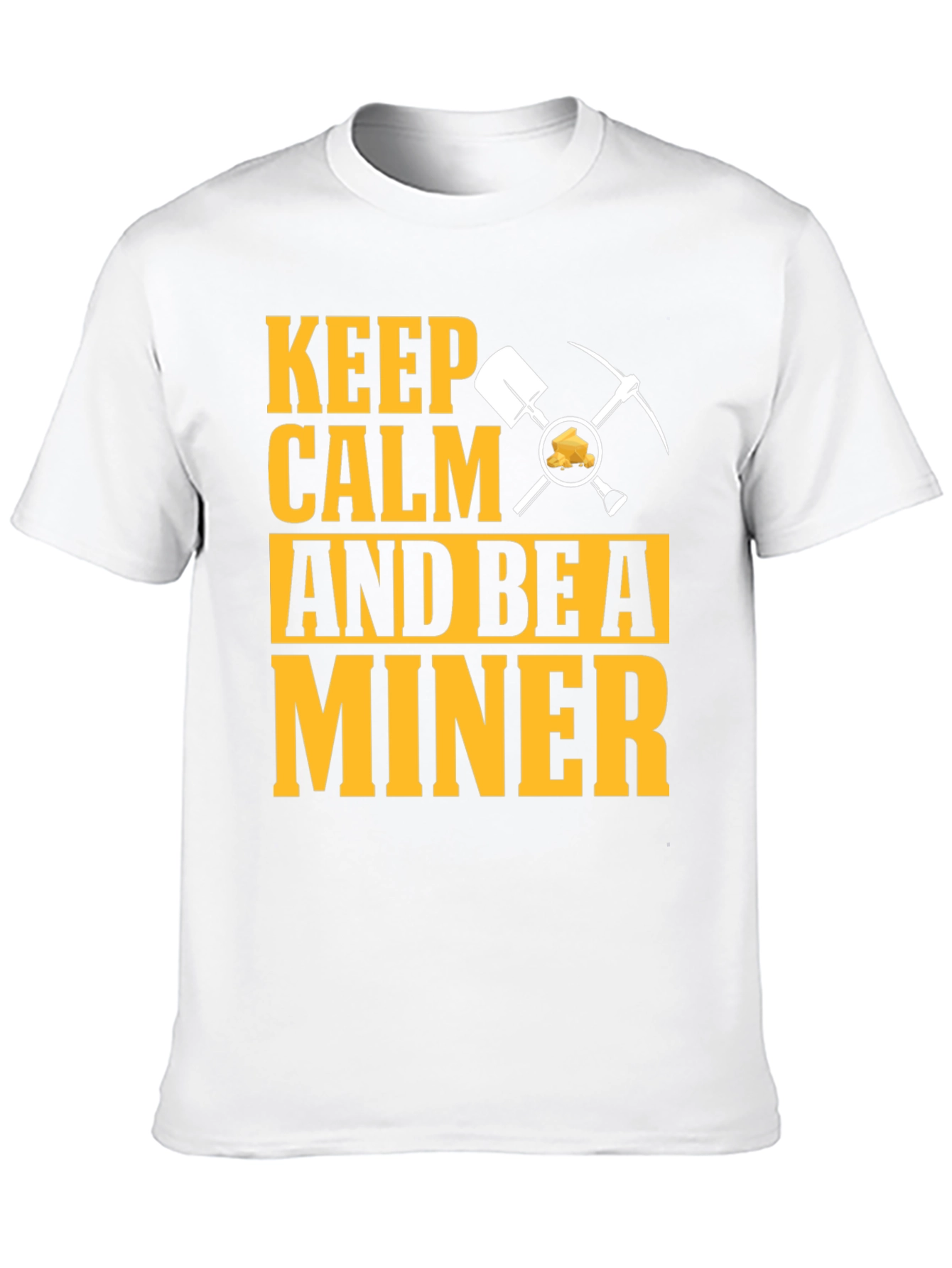 Keep Calm Miner T-Shirt:  Funny Mining Graphic Tee