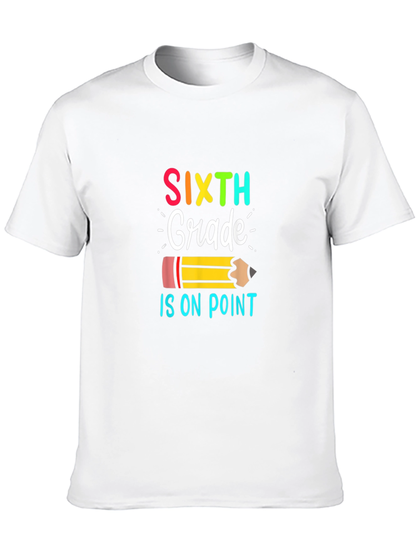 Sixth Grade On Point T-Shirt