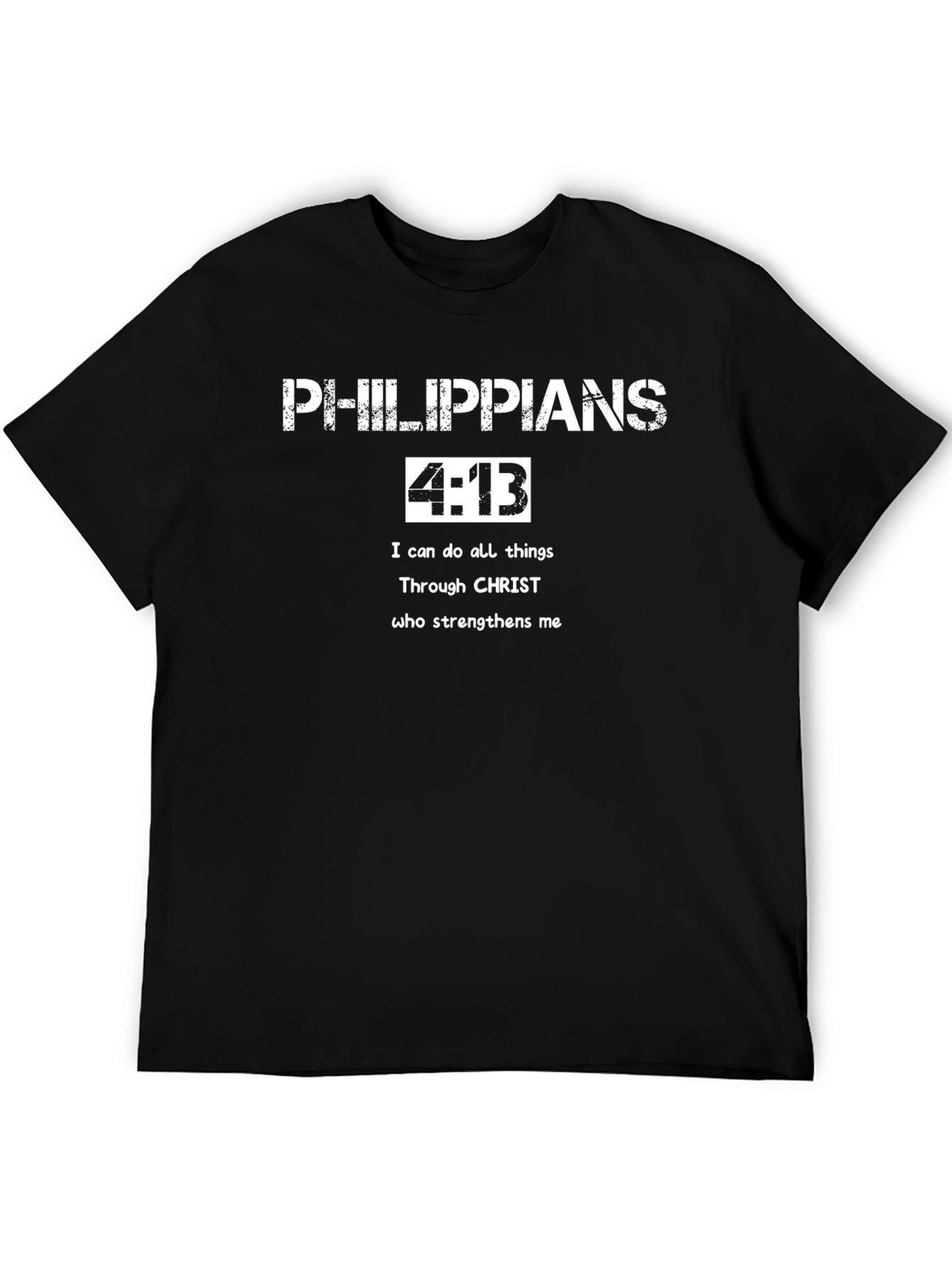 Philippians 4:13 T-Shirt Christian Faith Shirt