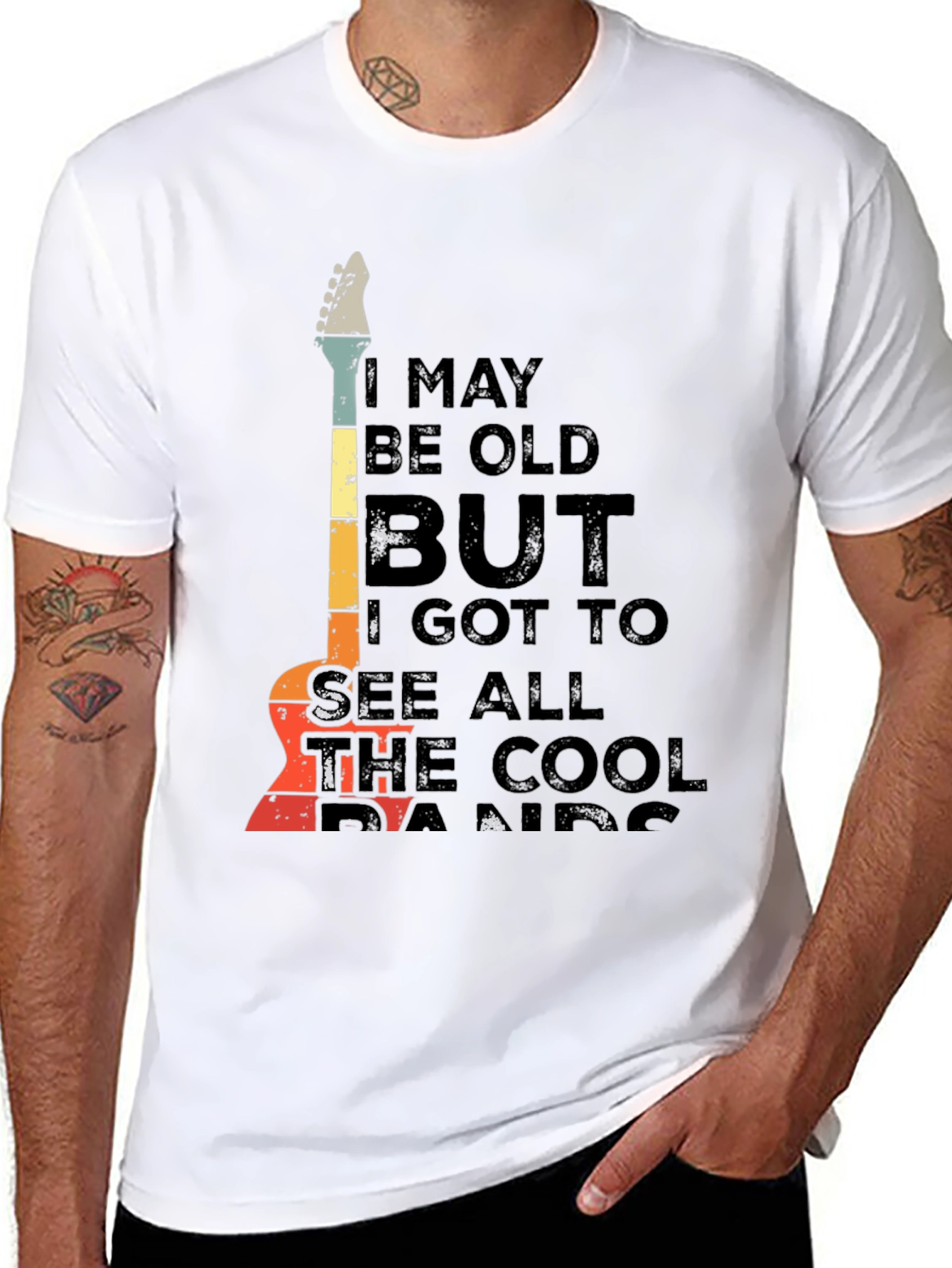 Cool Band T-Shirt: I May Be Old But