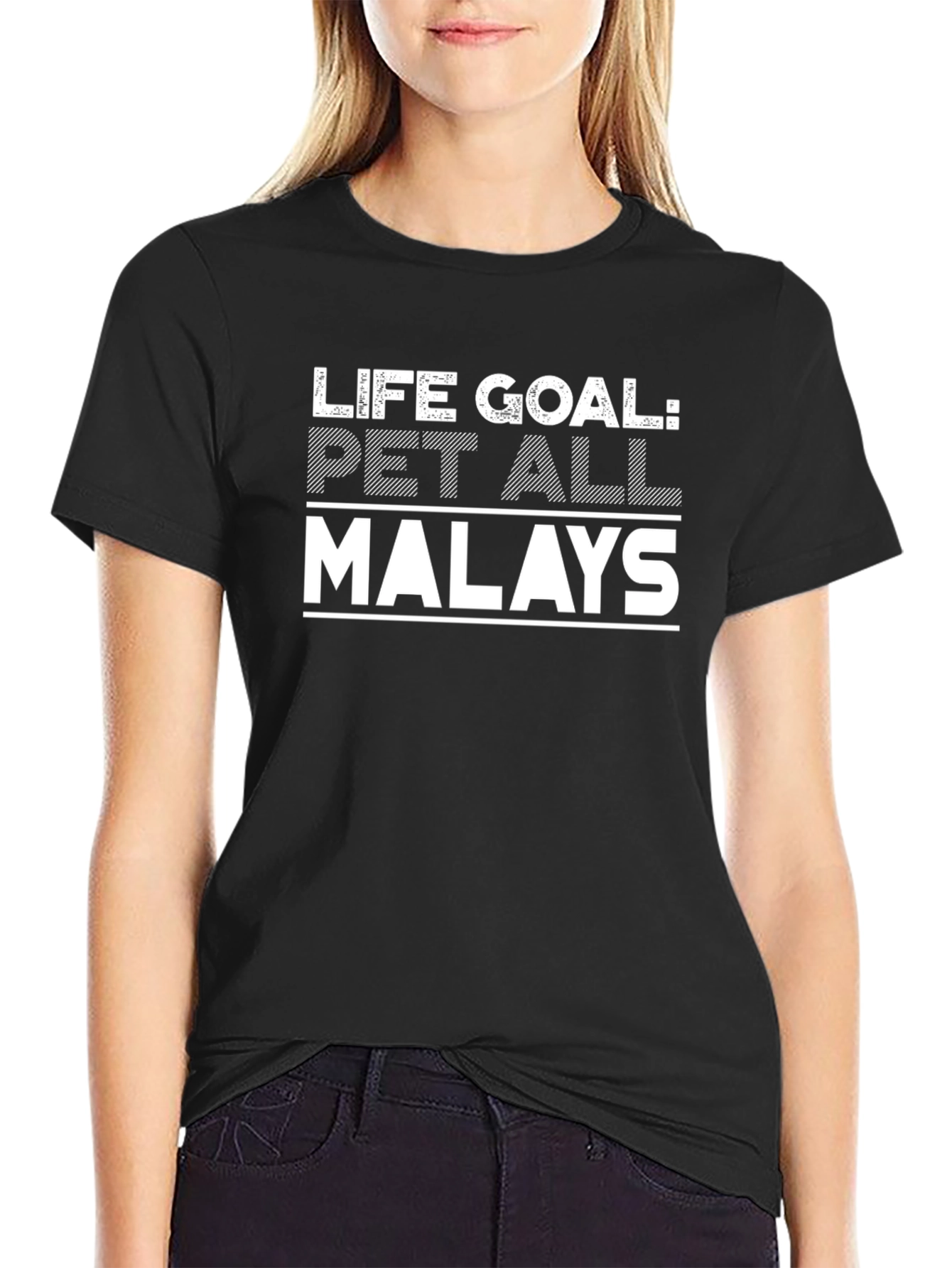 Life Goal: Pet All Malays T-Shirt