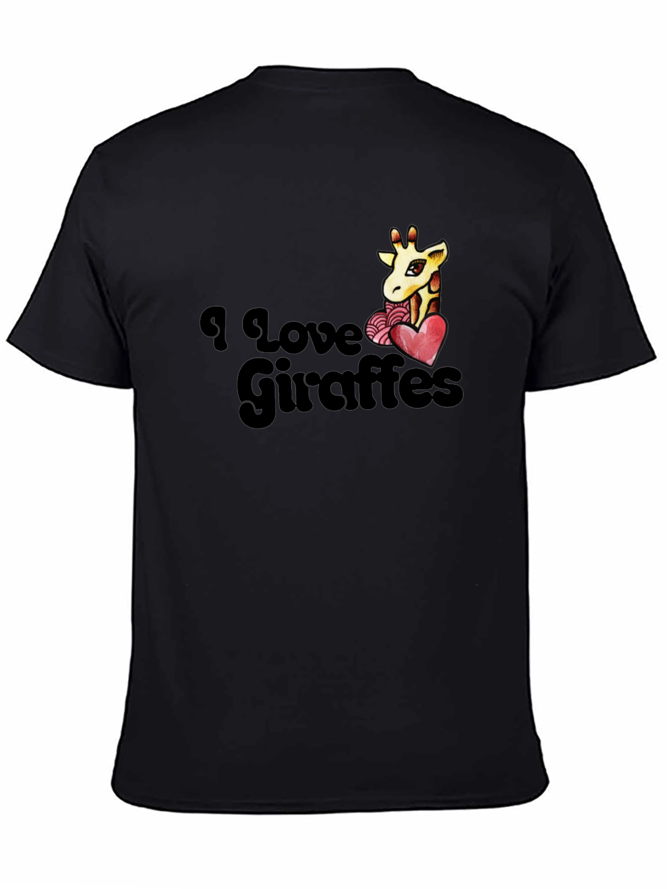 I Love Giraffes T-Shirt - Black Graphic Tee