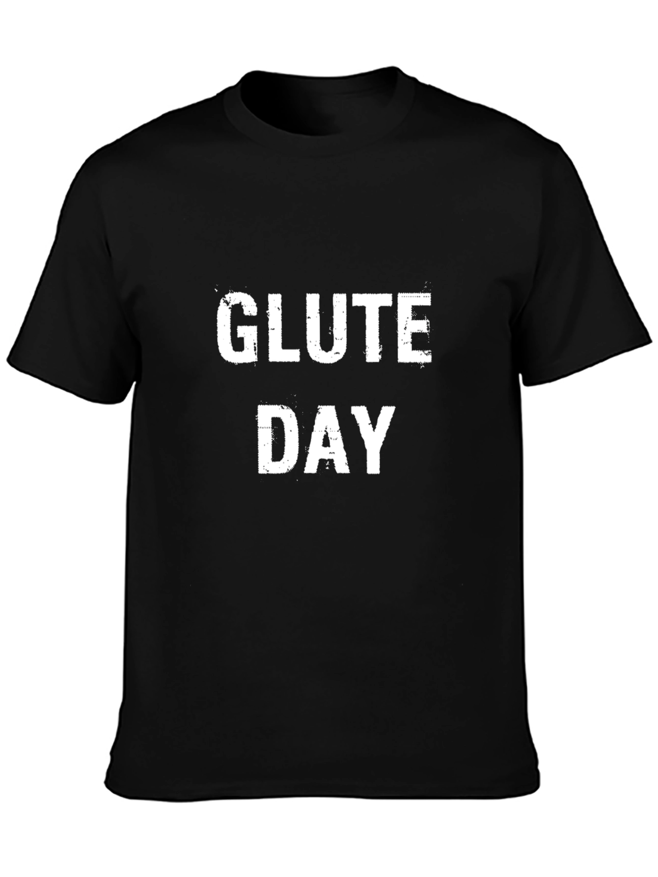 Glute Day Graphic Tee - Black Cotton T-Shirt
