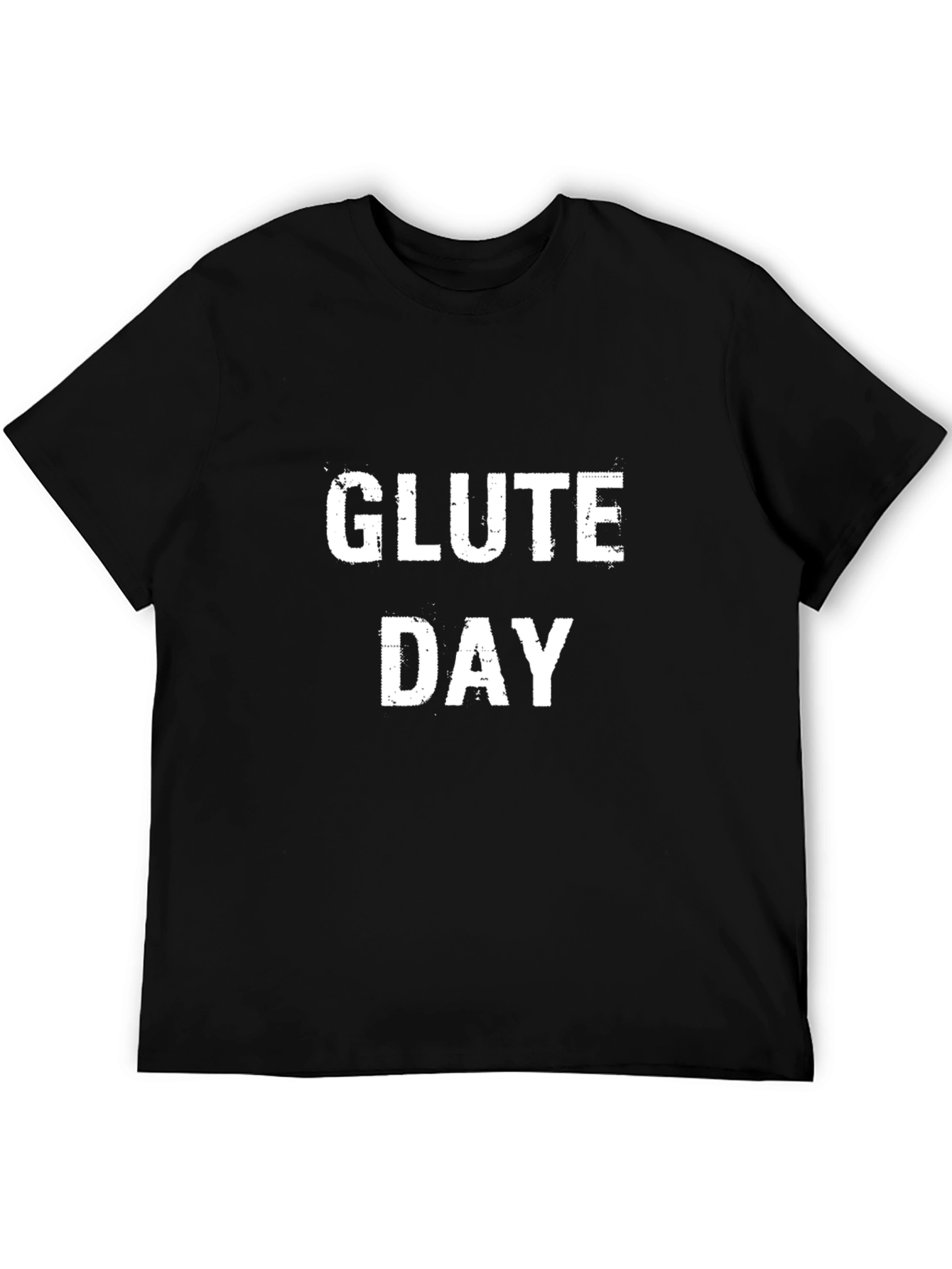 Glute Day Graphic Tee - Black Cotton T-Shirt
